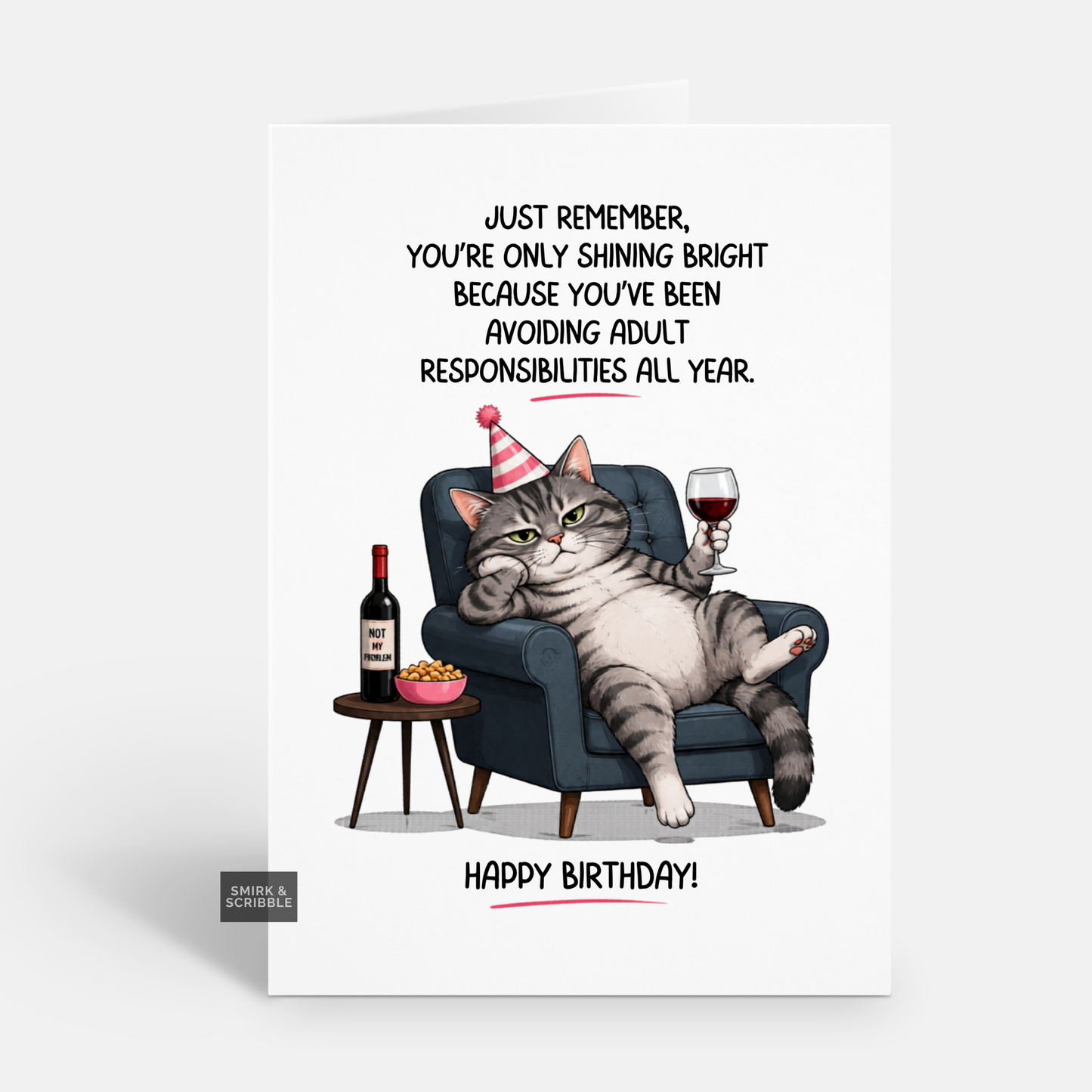 Funny Birthday Card - Responsibilities Cat
