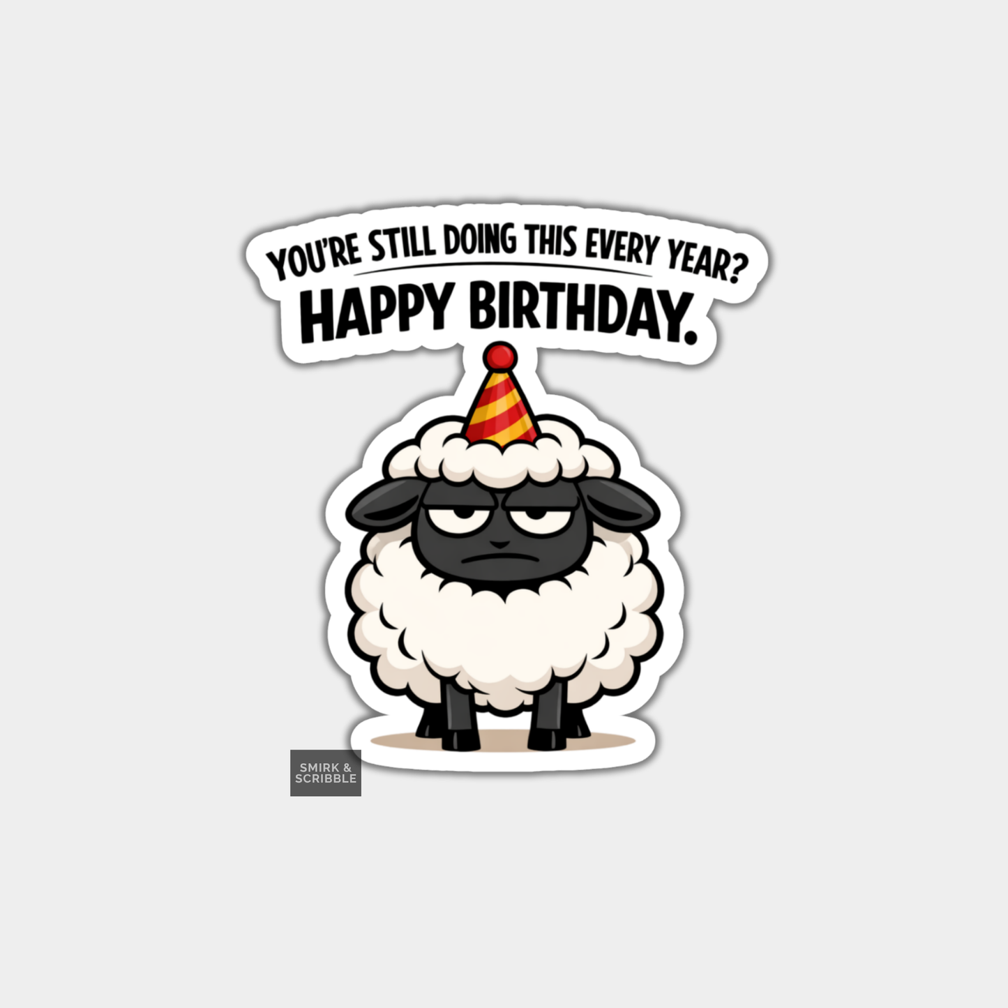 Cartoon sheep with a birthday hat and text on a white background