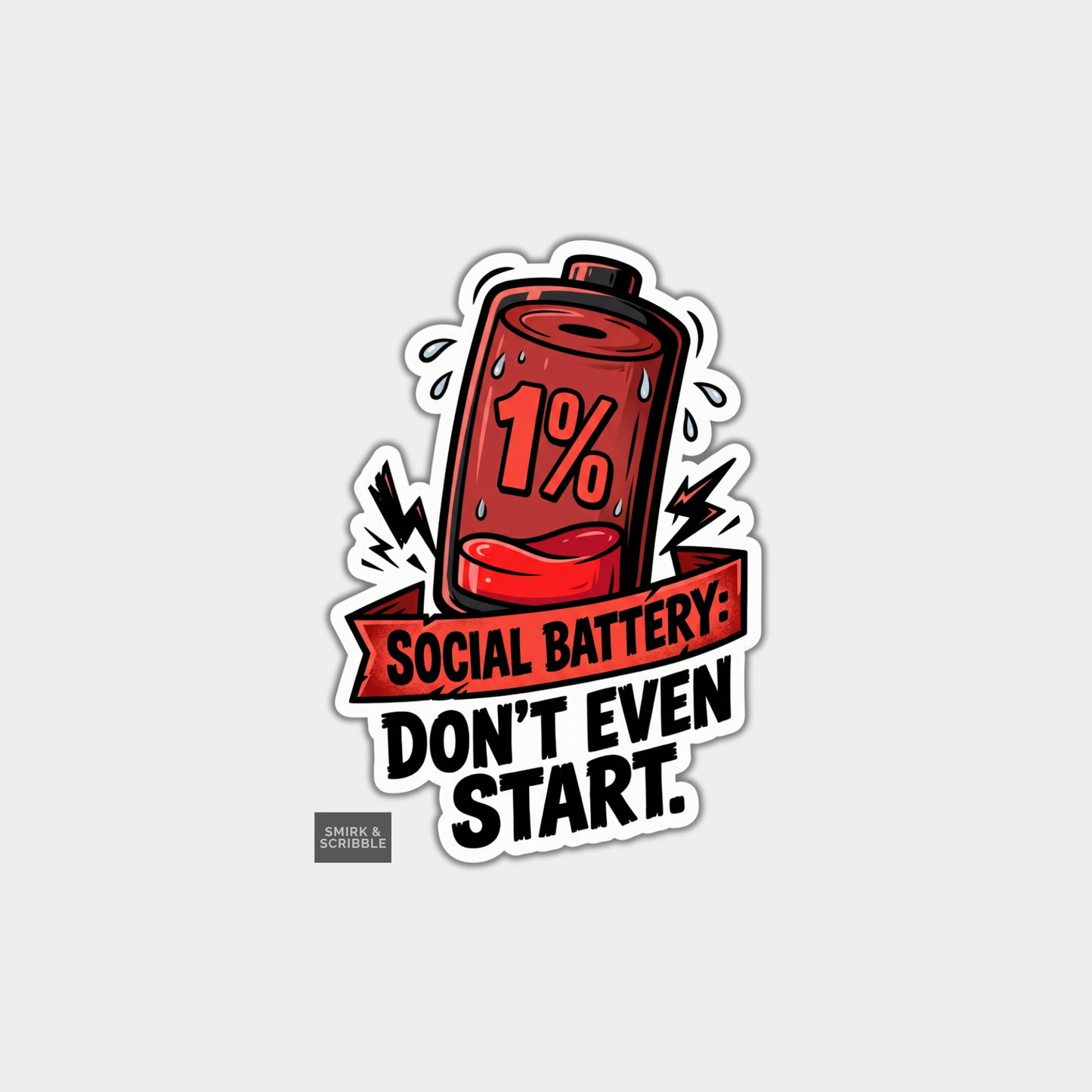 Funny Die Cut Vinyl Sticker - Social Battery