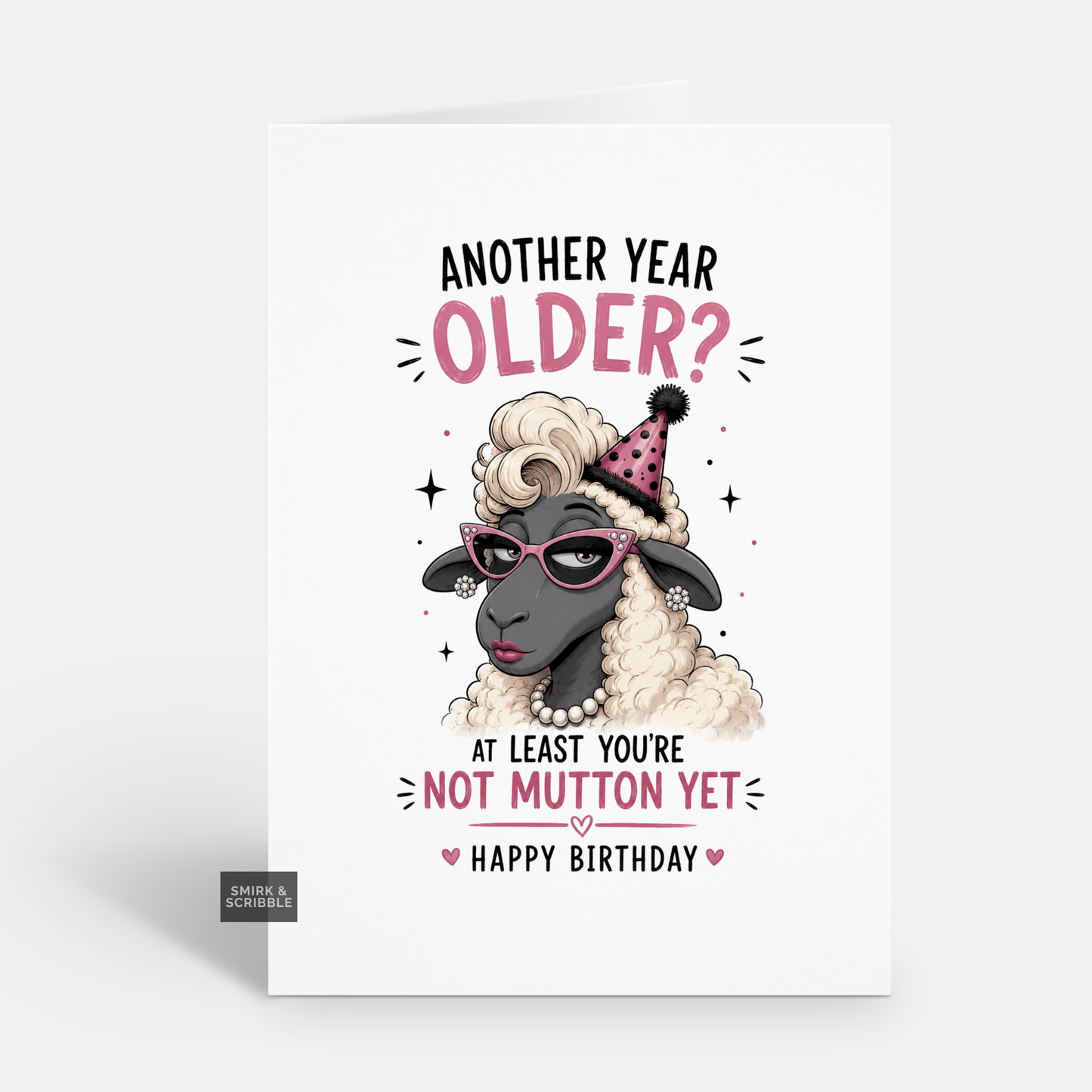 Funny Birthday Card - Not Mutton Yet