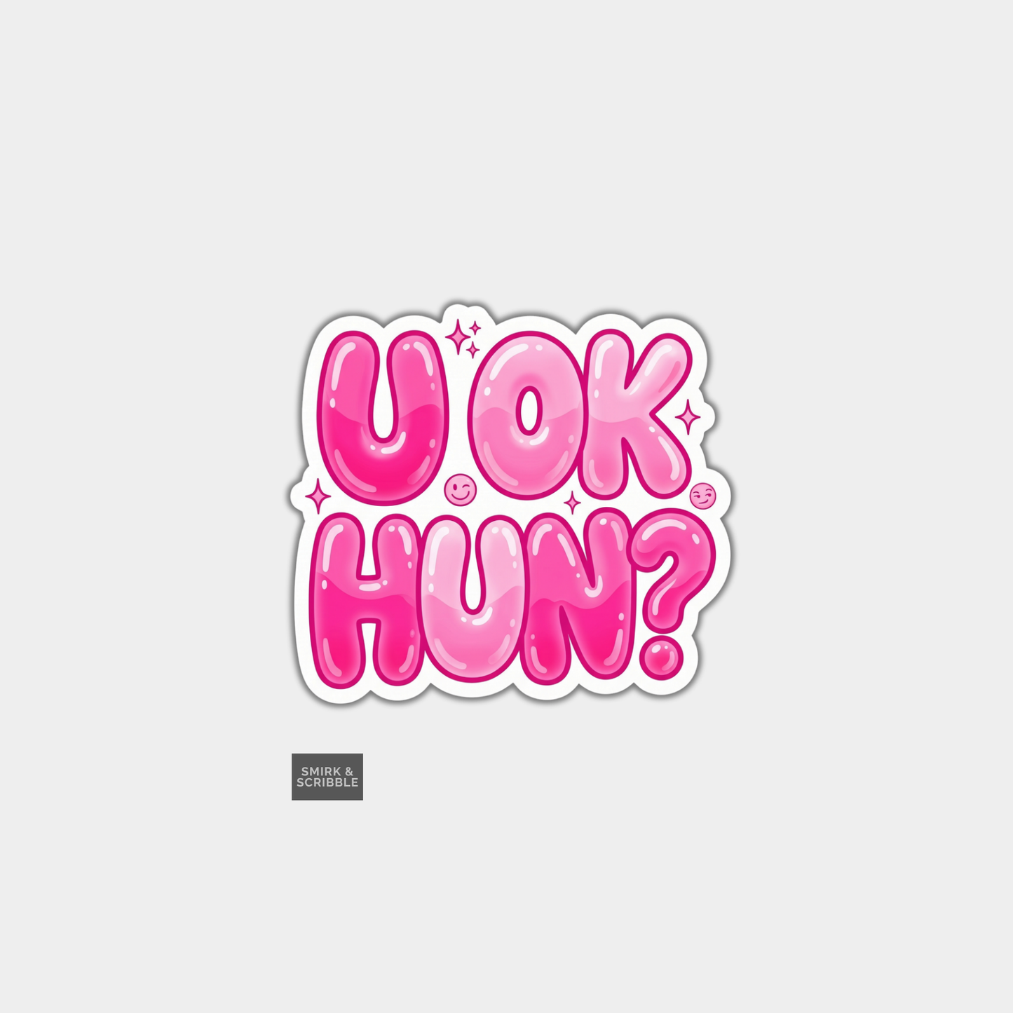 Funny Die Cut Vinyl Sticker - U Ok