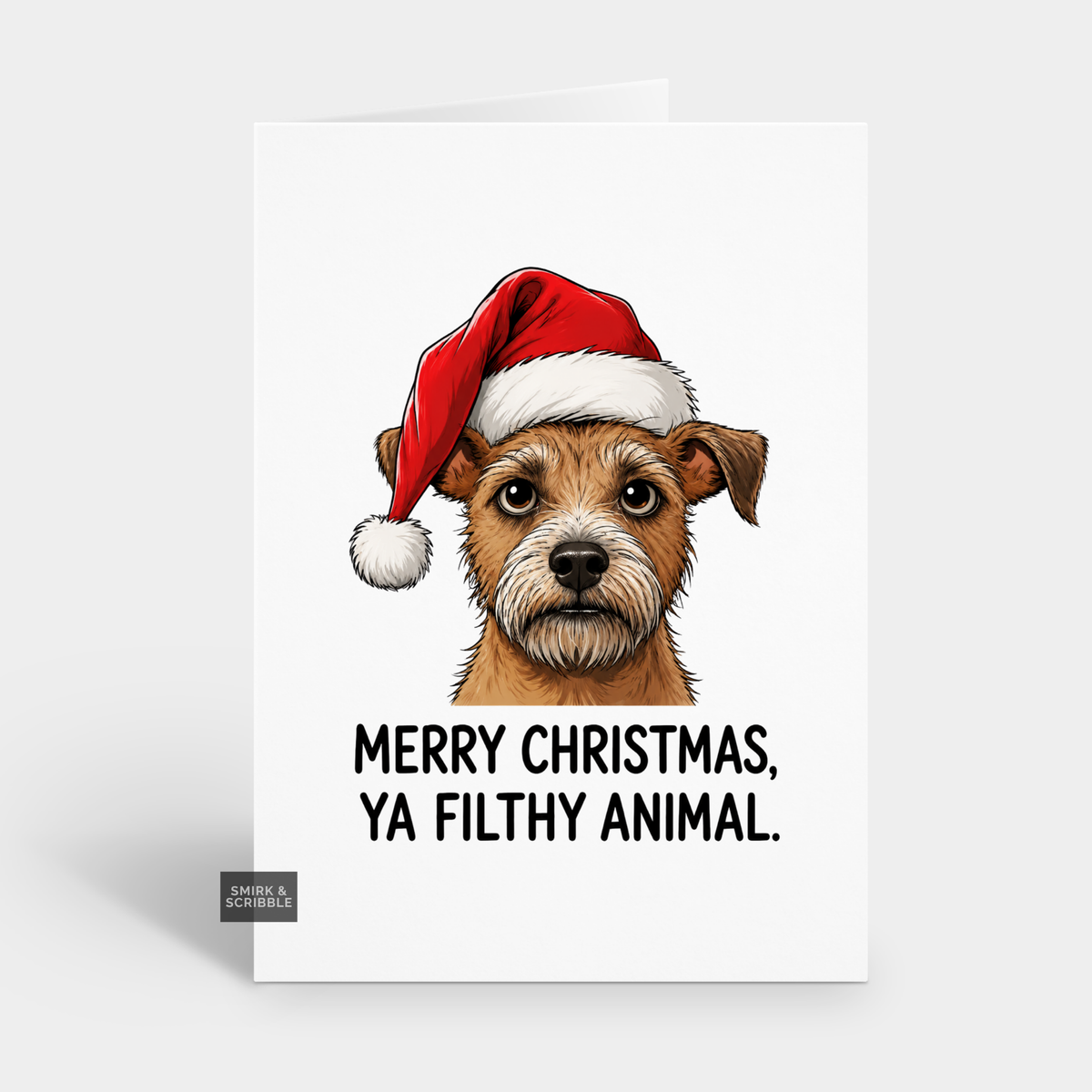 Funny Christmas Card - Dog Filthy Animal