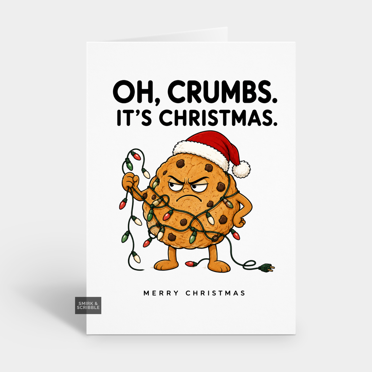 Funny Christmas Card - Oh Crumbs Cookie
