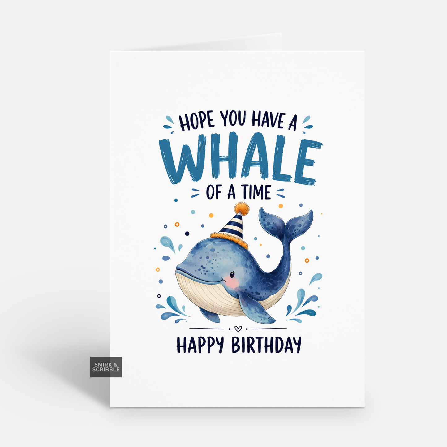 Funny Birthday Card - Whale Of A Time