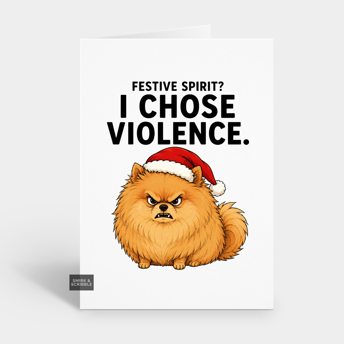 Funny Christmas Card - Chose Violence Dog