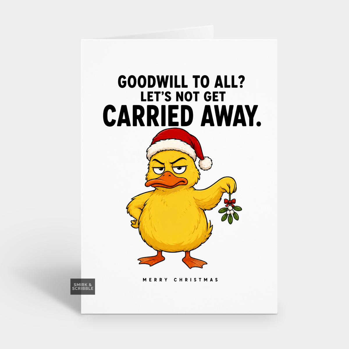 Funny Christmas Card - Carried Away Duck