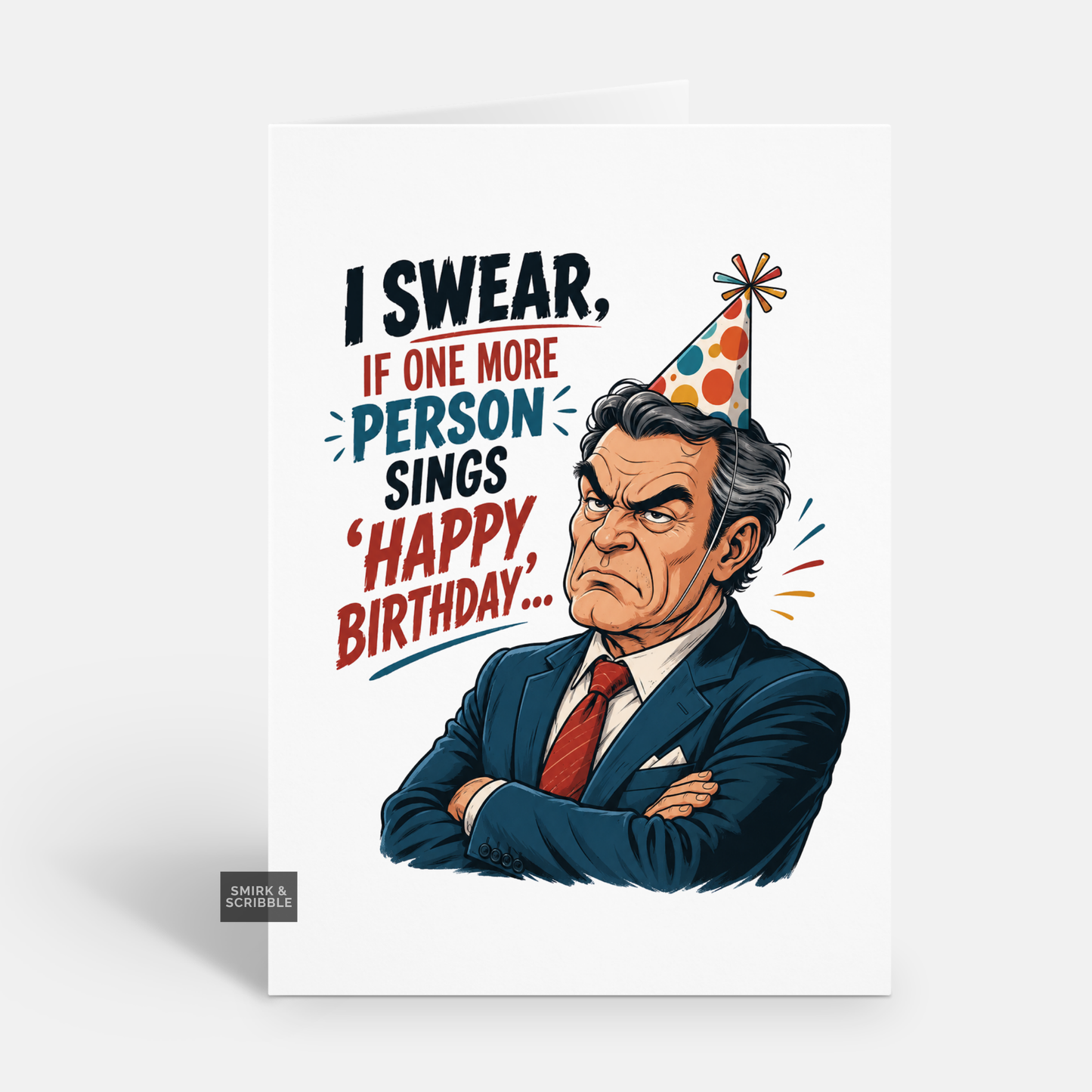 Funny Birthday Card - One More Person