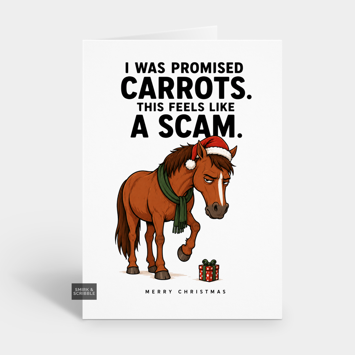 Funny Christmas Card - Promised Carrots Horse