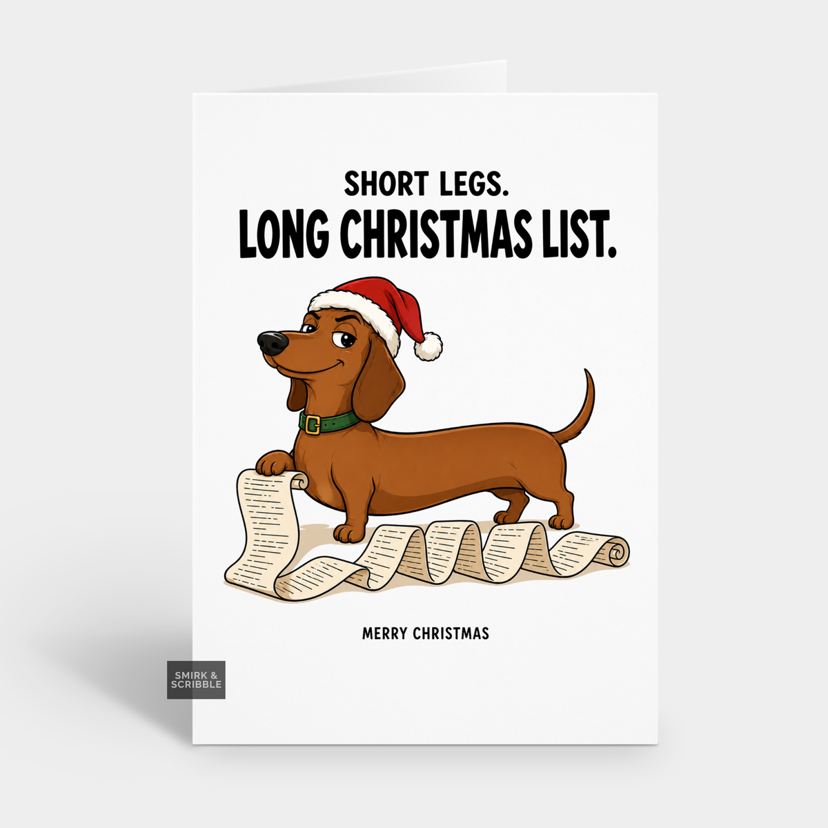 Funny Christmas Card - Short Legs Long List