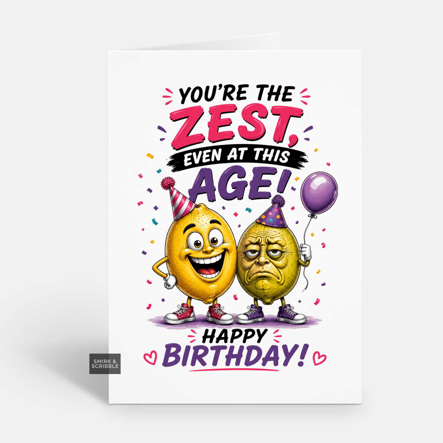 Funny Birthday Card - The Zest