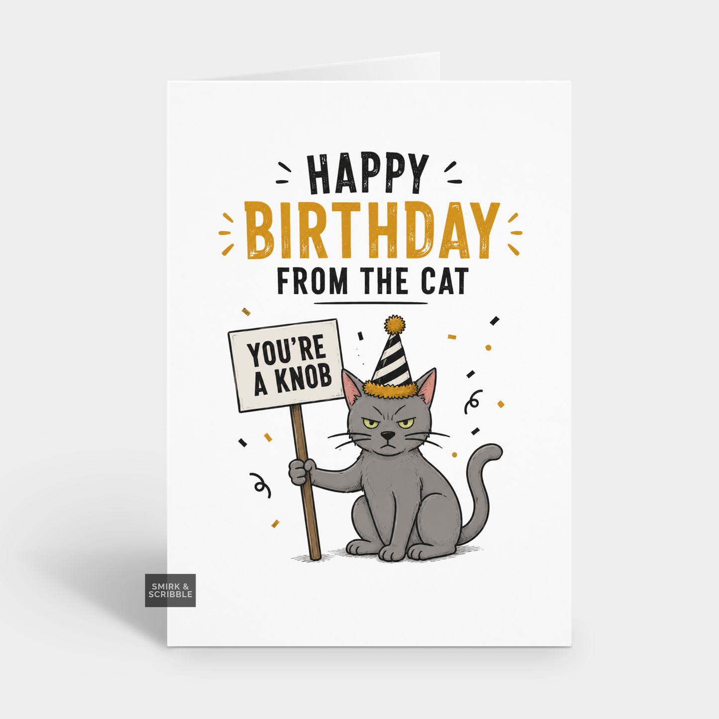 Funny Birthday Card - From The Cat