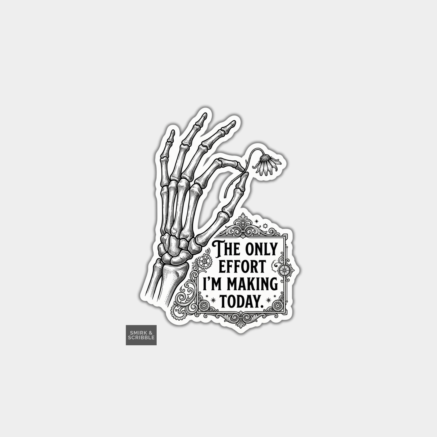 Funny Die Cut Vinyl Sticker - Only Effort