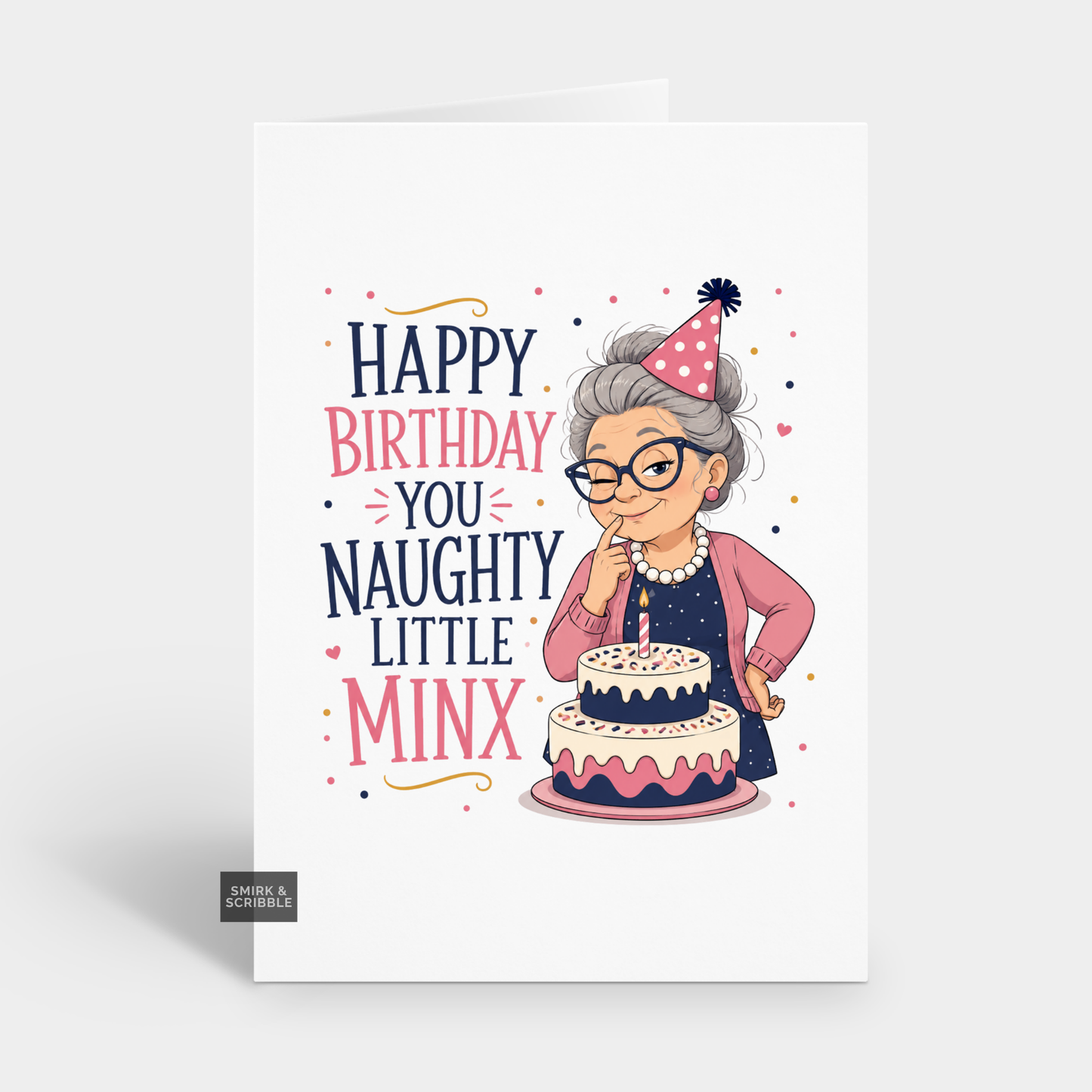 Funny Birthday Card - Naughty Little Minx