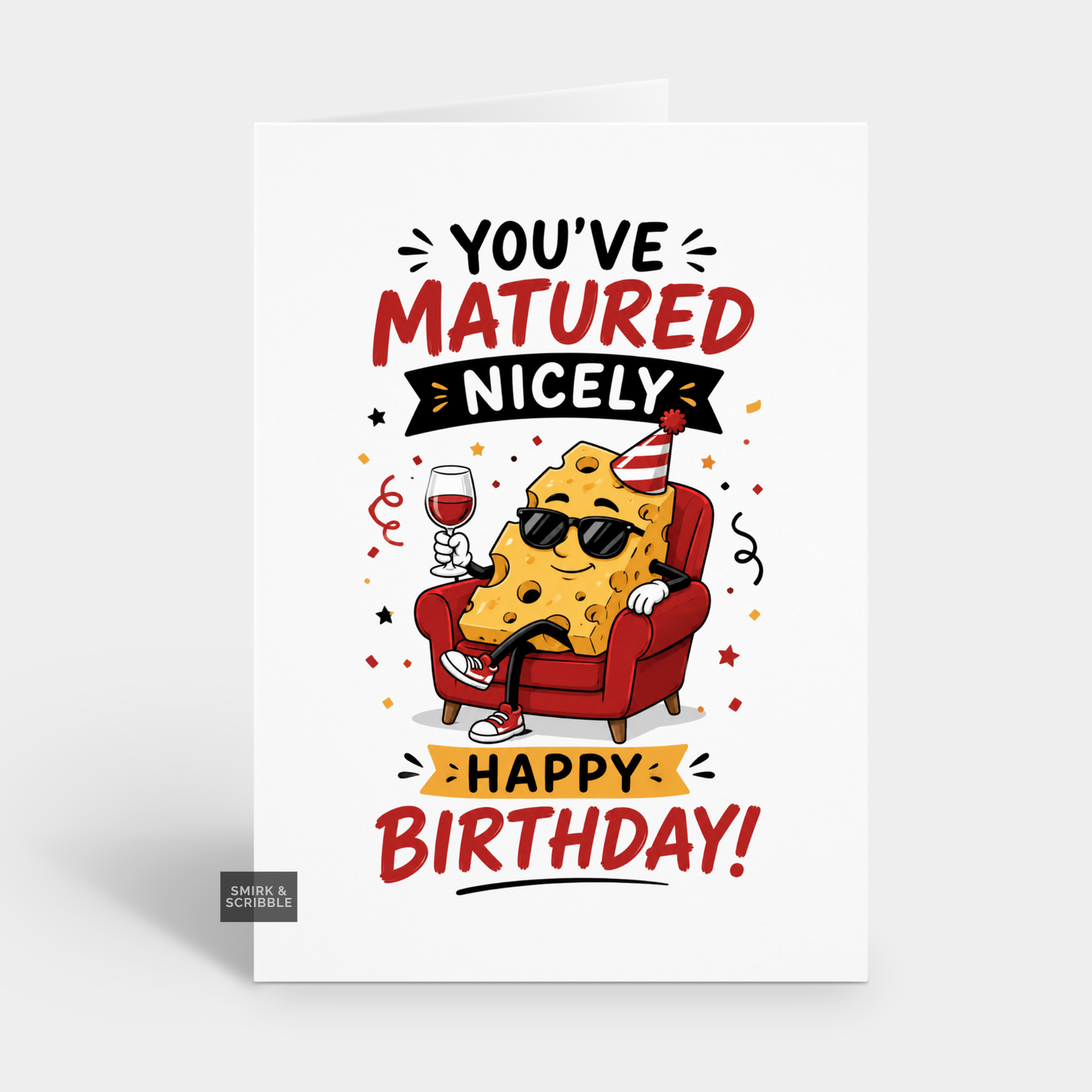 Funny Birthday Card - Matured Nicely