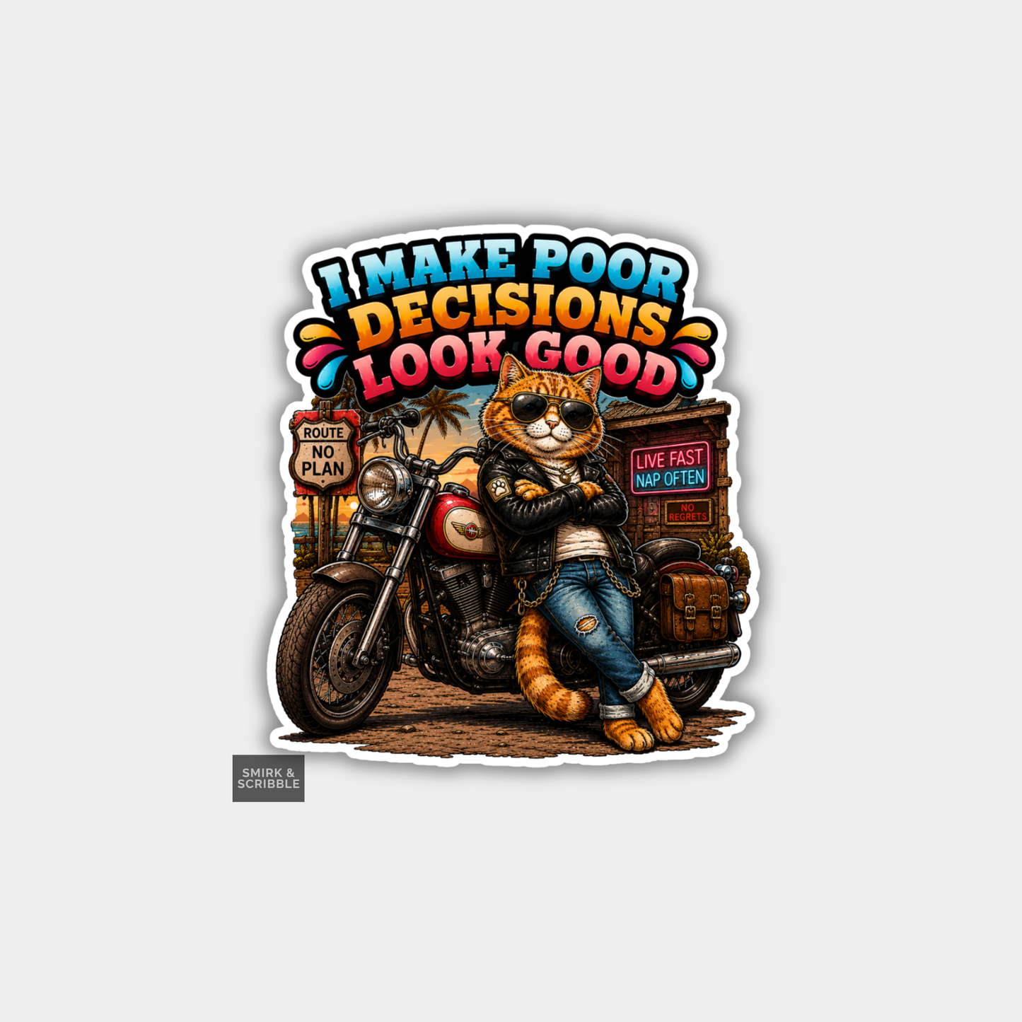 Funny Vinyl Die Cut Sticker - Poor Decisions Cat
