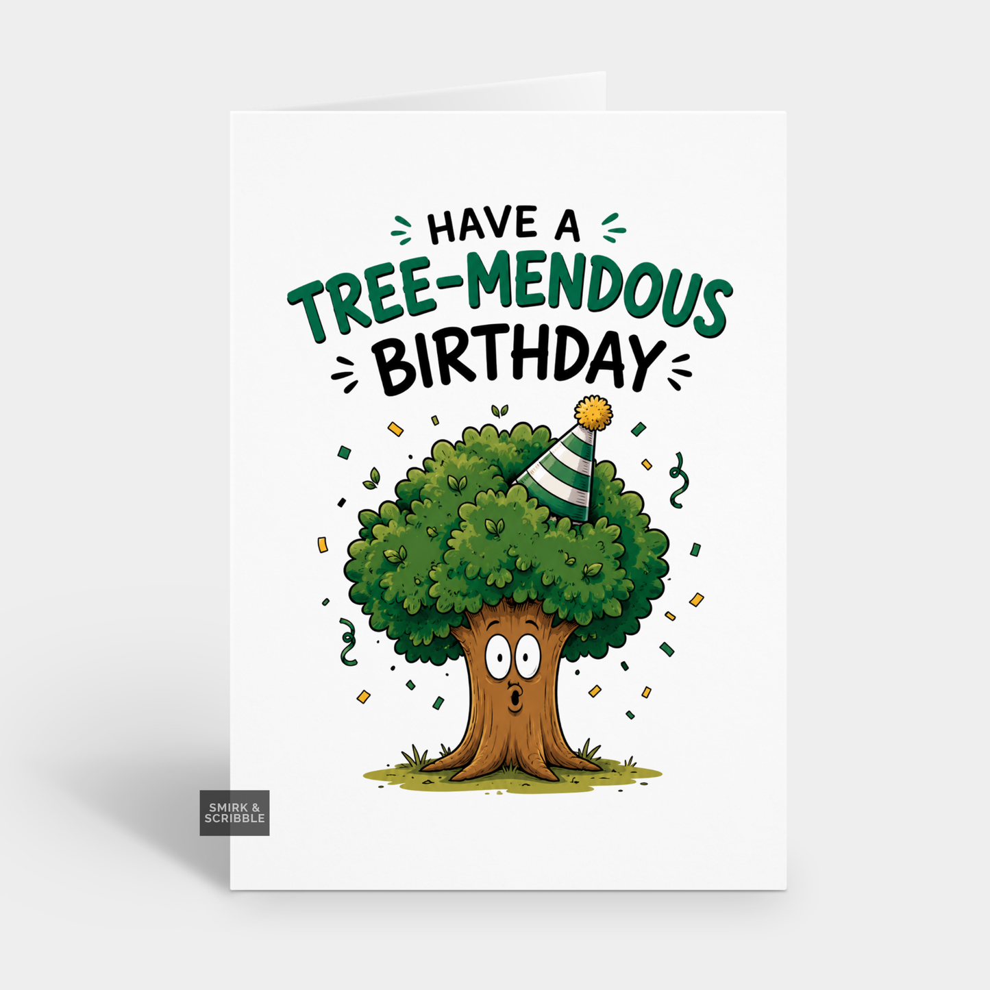 Funny Birthday Card - Tree-Mendous Pun
