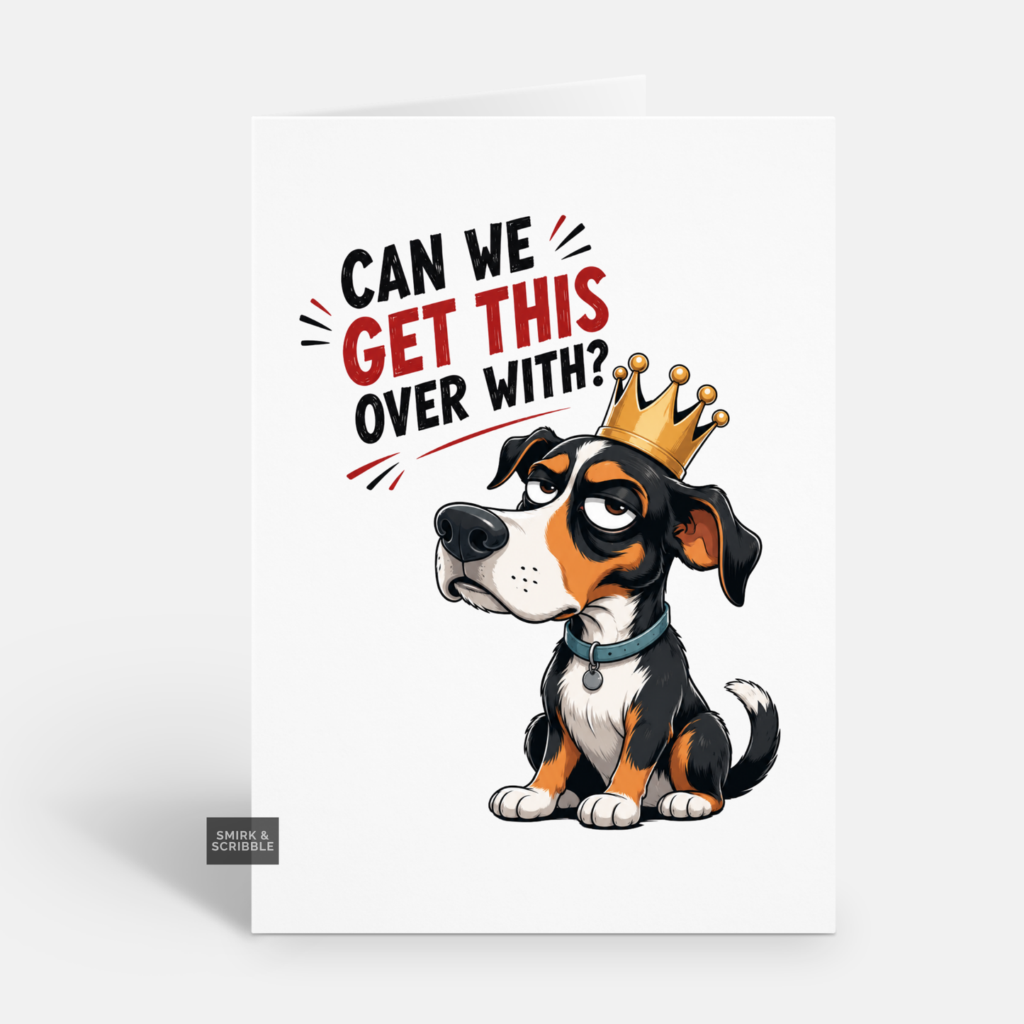 Funny Birthday Card - Over With Dog