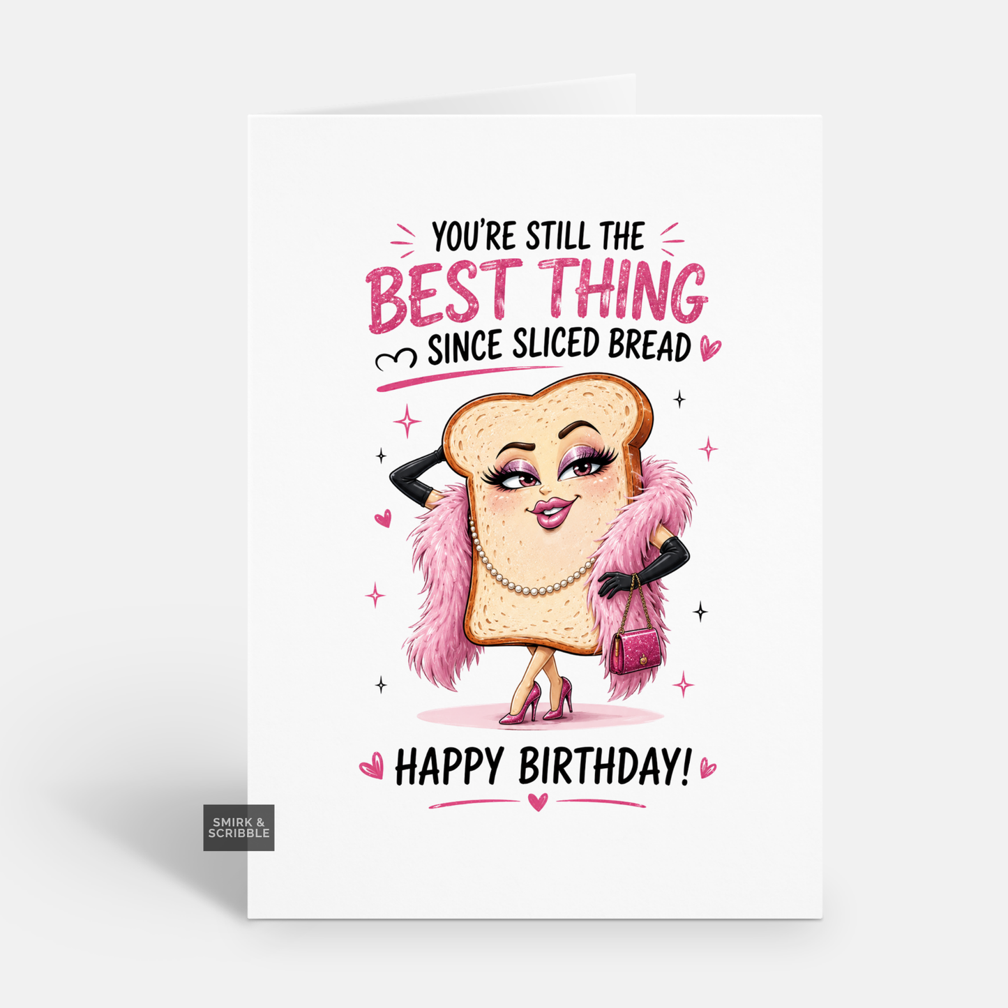 Funny Birthday Card - Since Sliced Bread