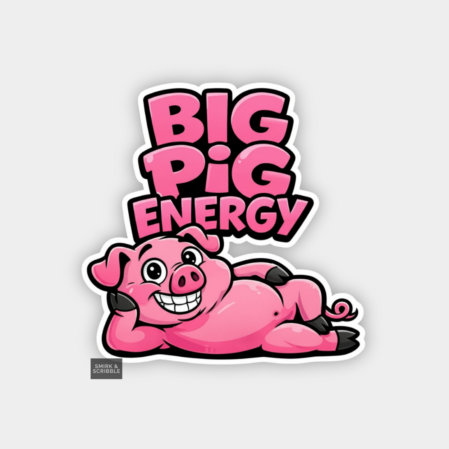 Cartoon pig with 'Big Pig Energy' text on a light gray background