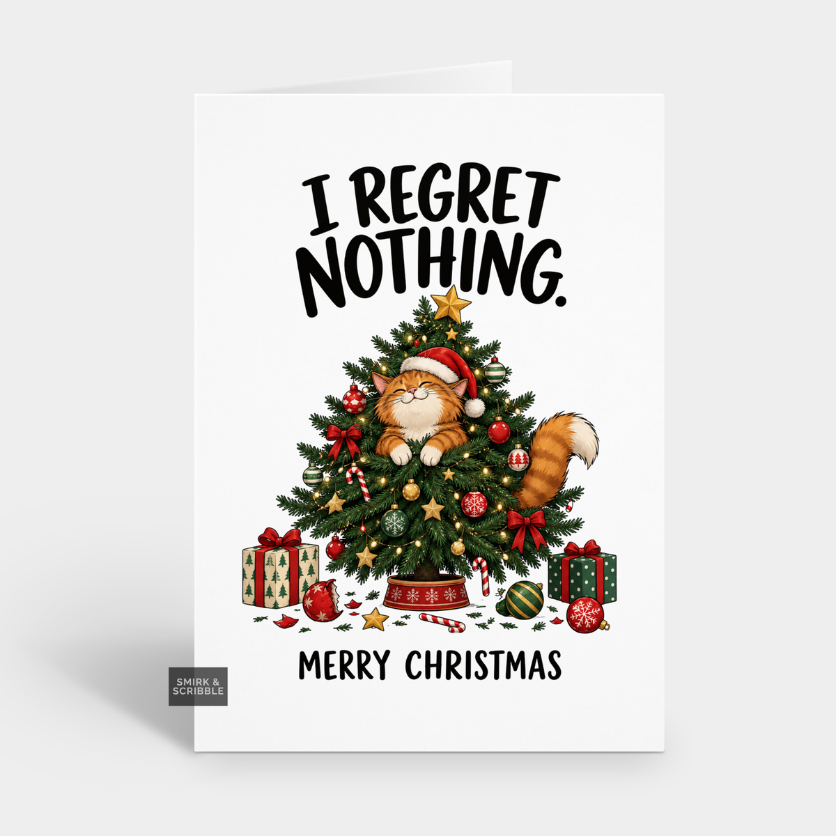 Funny Christmas Card - Regret Nothing Cat