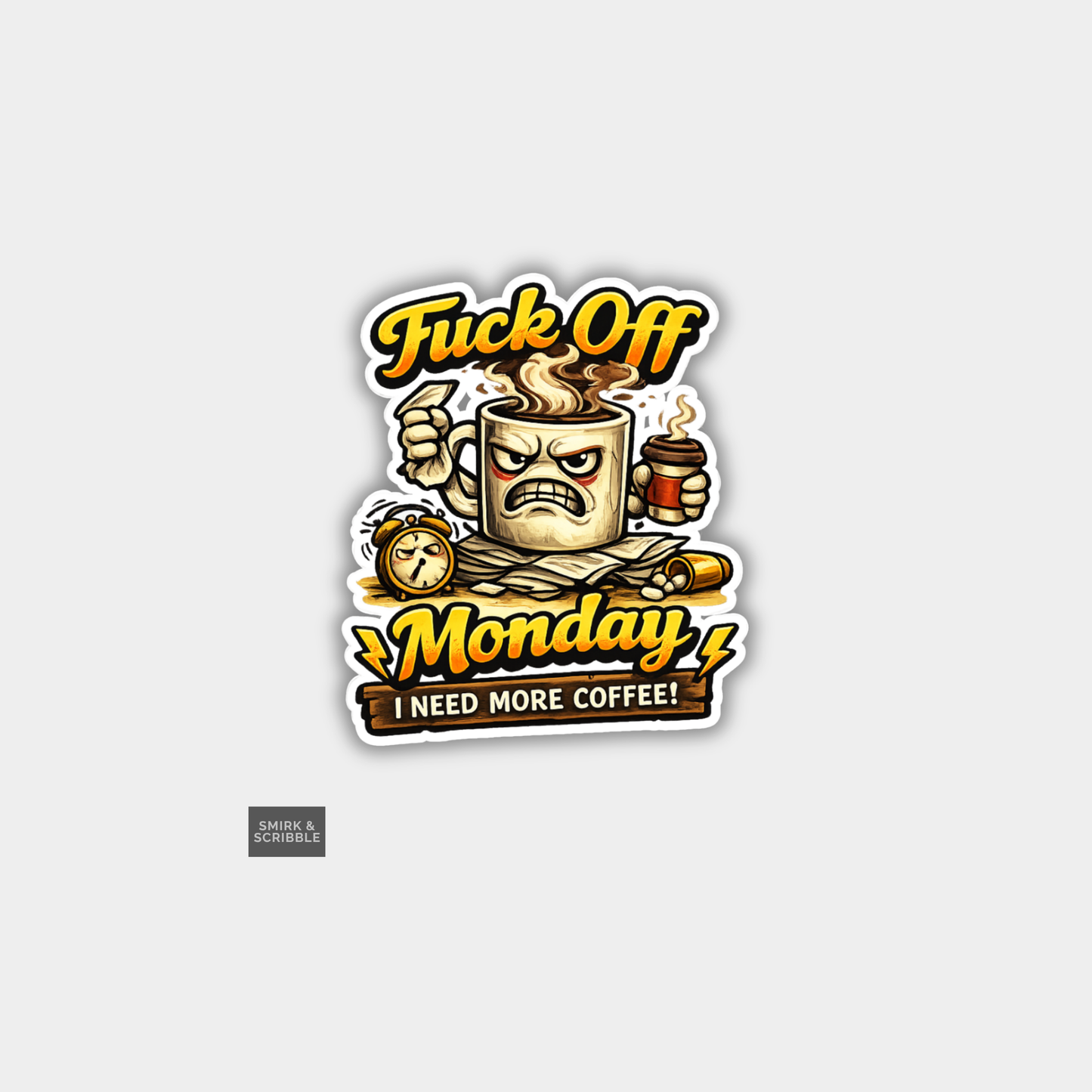 Funny Vinyl Die Cut Sticker - Monday Coffee
