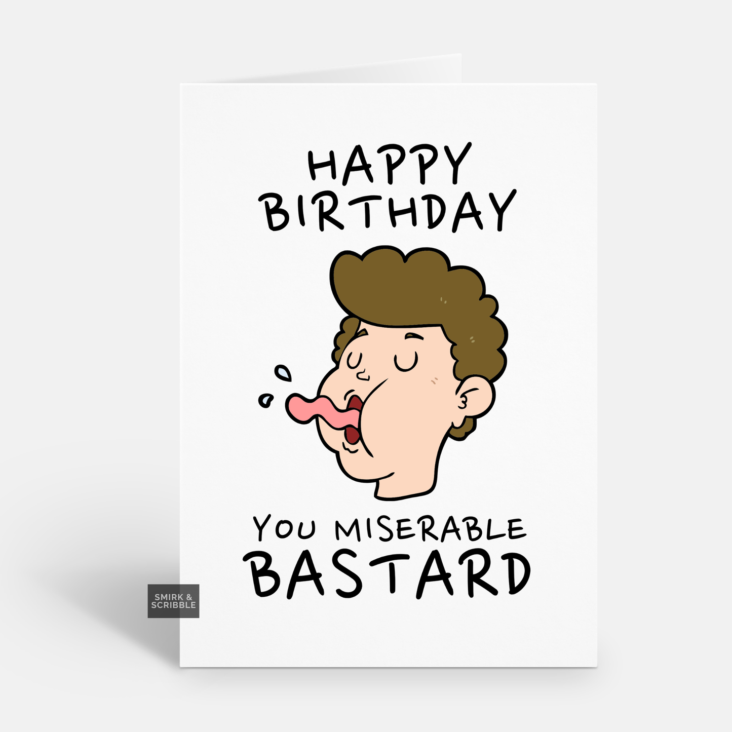Miserable Birthday Card