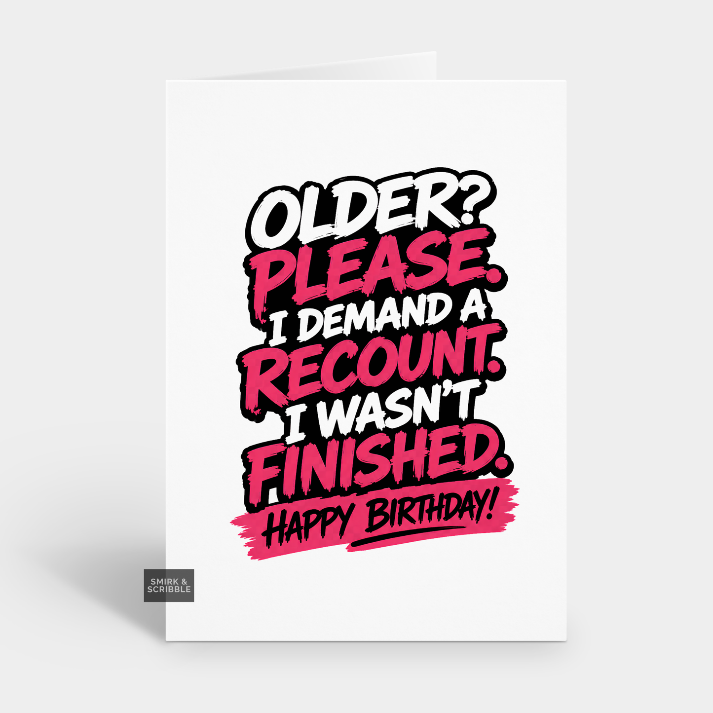 Funny Birthday Card - Demand Recount