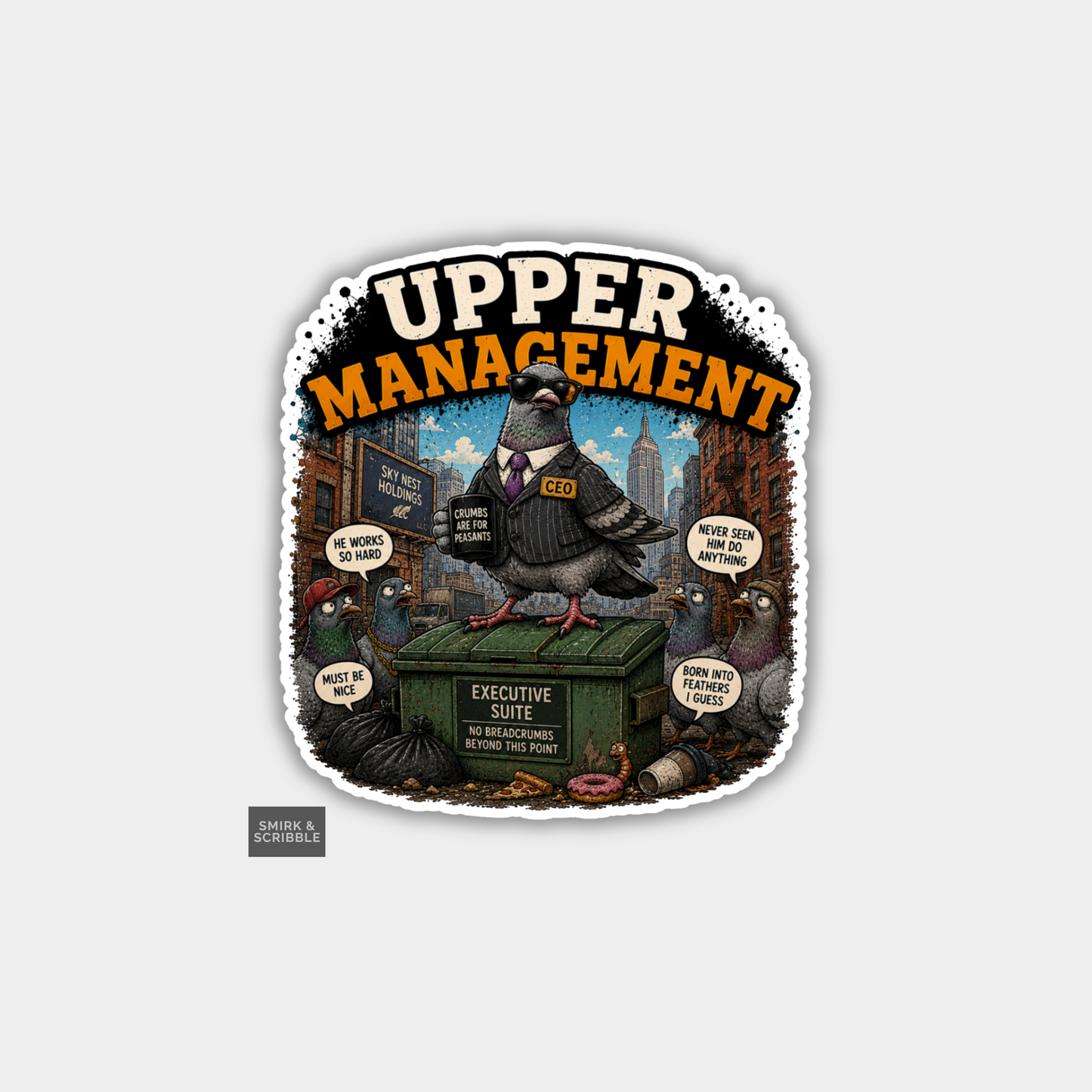 Funny Vinyl Die Cut Sticker - Management Pigeon
