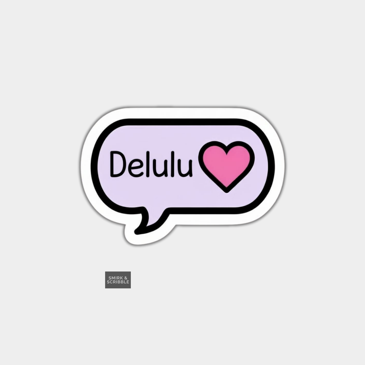 Sticker with 'Delulu' and a heart on a light gray background