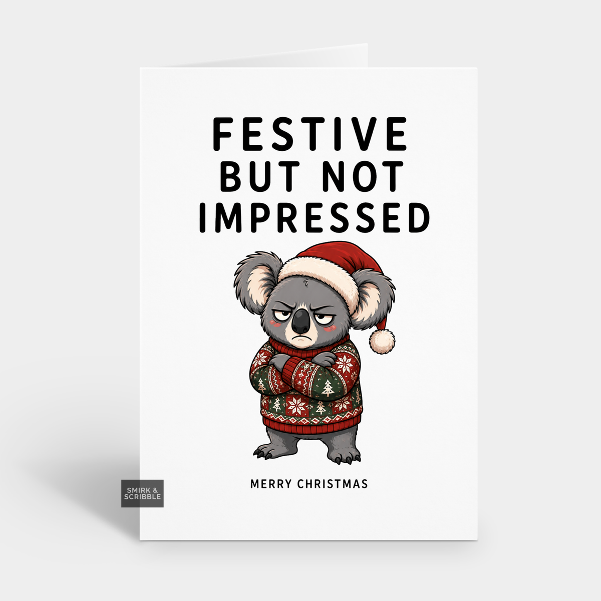 Funny Christmas Card - Not Impressed Koala