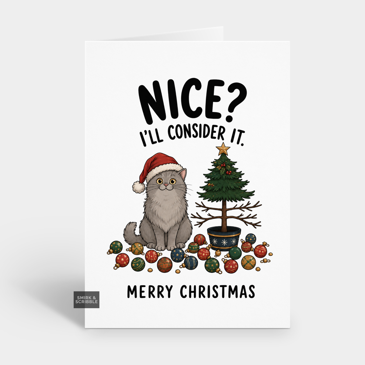 Funny Christmas Card - Consider It Cat