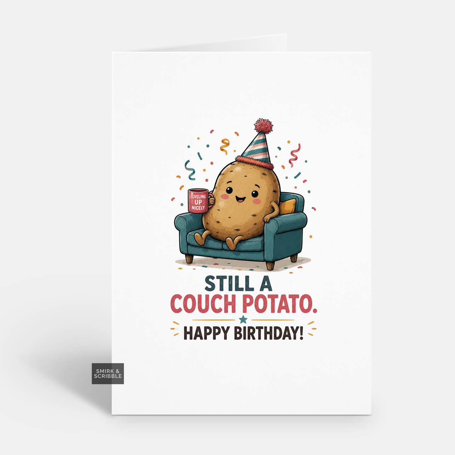 Funny Birthday Card - Still A Couch Potato