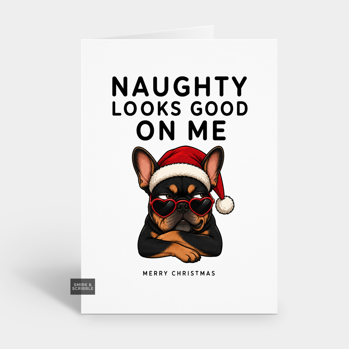 Funny Christmas Card - Naughty French Bulldog