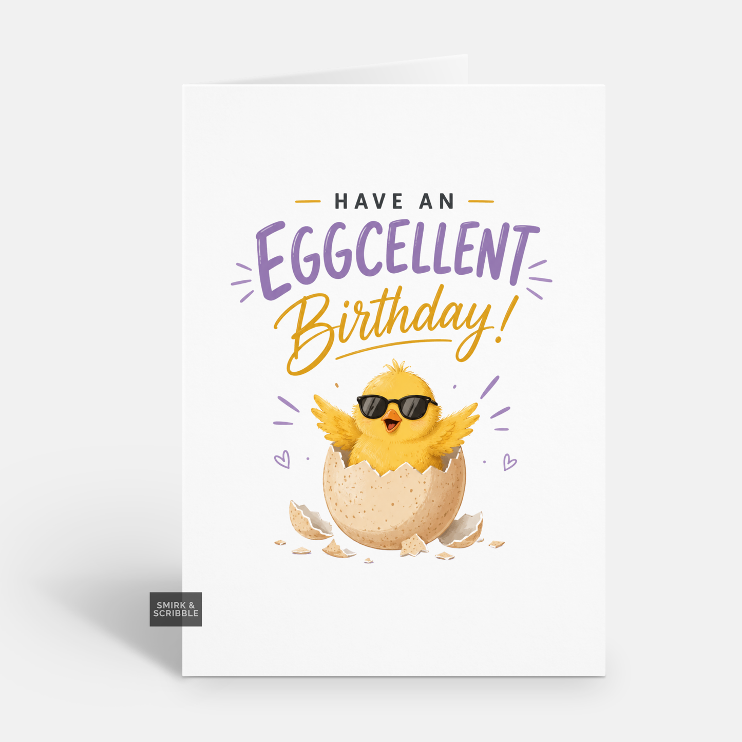 Funny Birthday Card - Eggcellent Chick