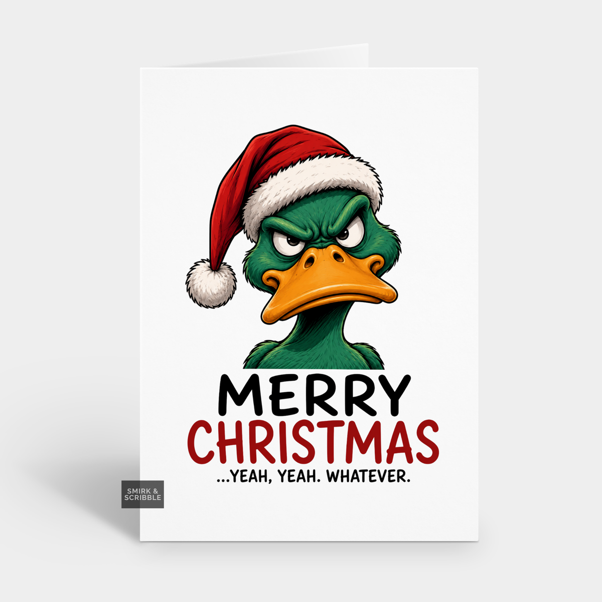 Funny Christmas Card - Whatever Duck