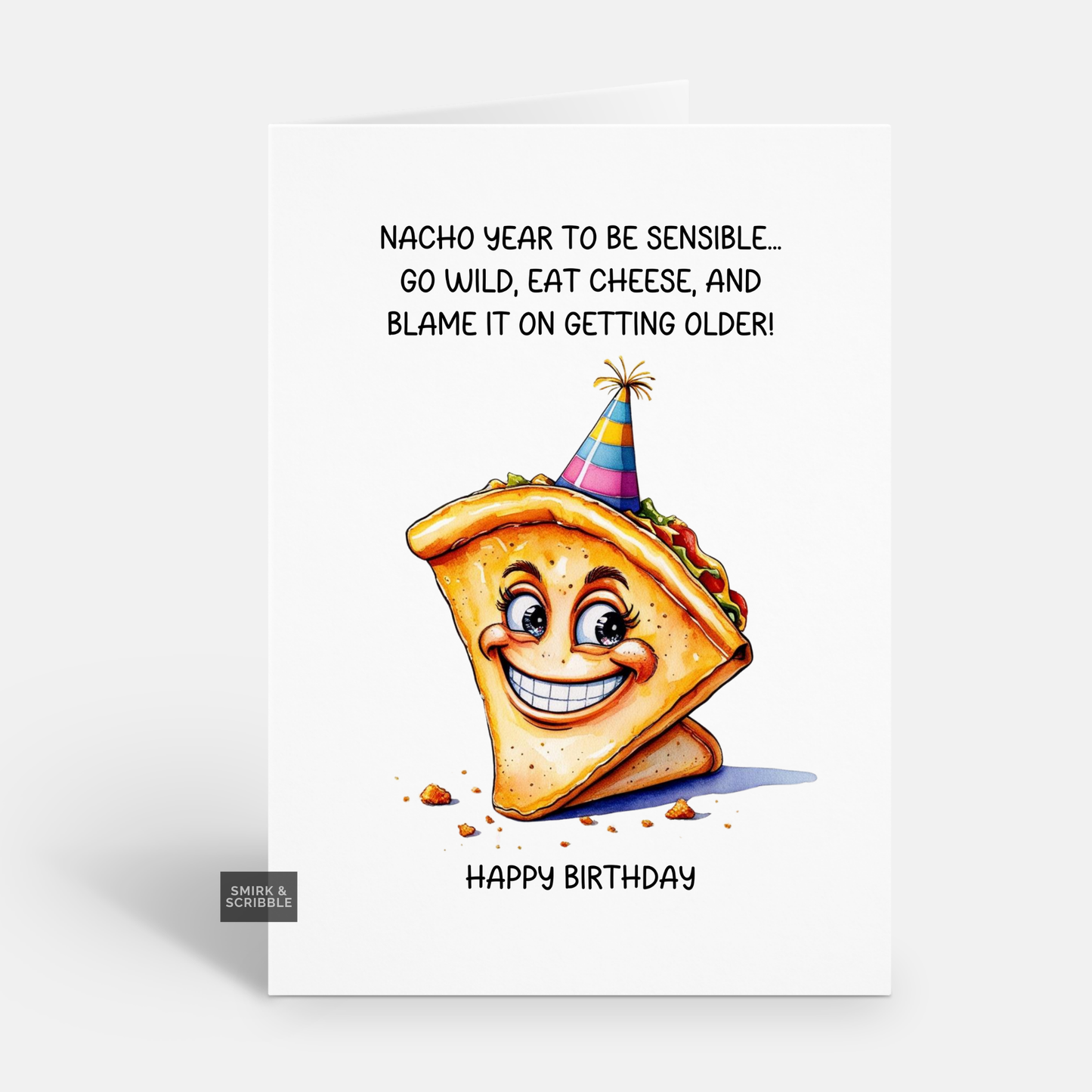 Nacho Year Birthday Card