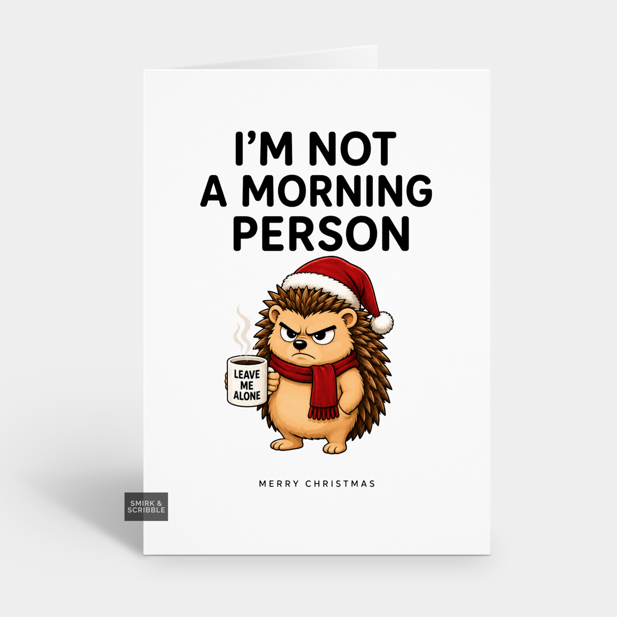 Funny Christmas Card - Morning Hedgehog