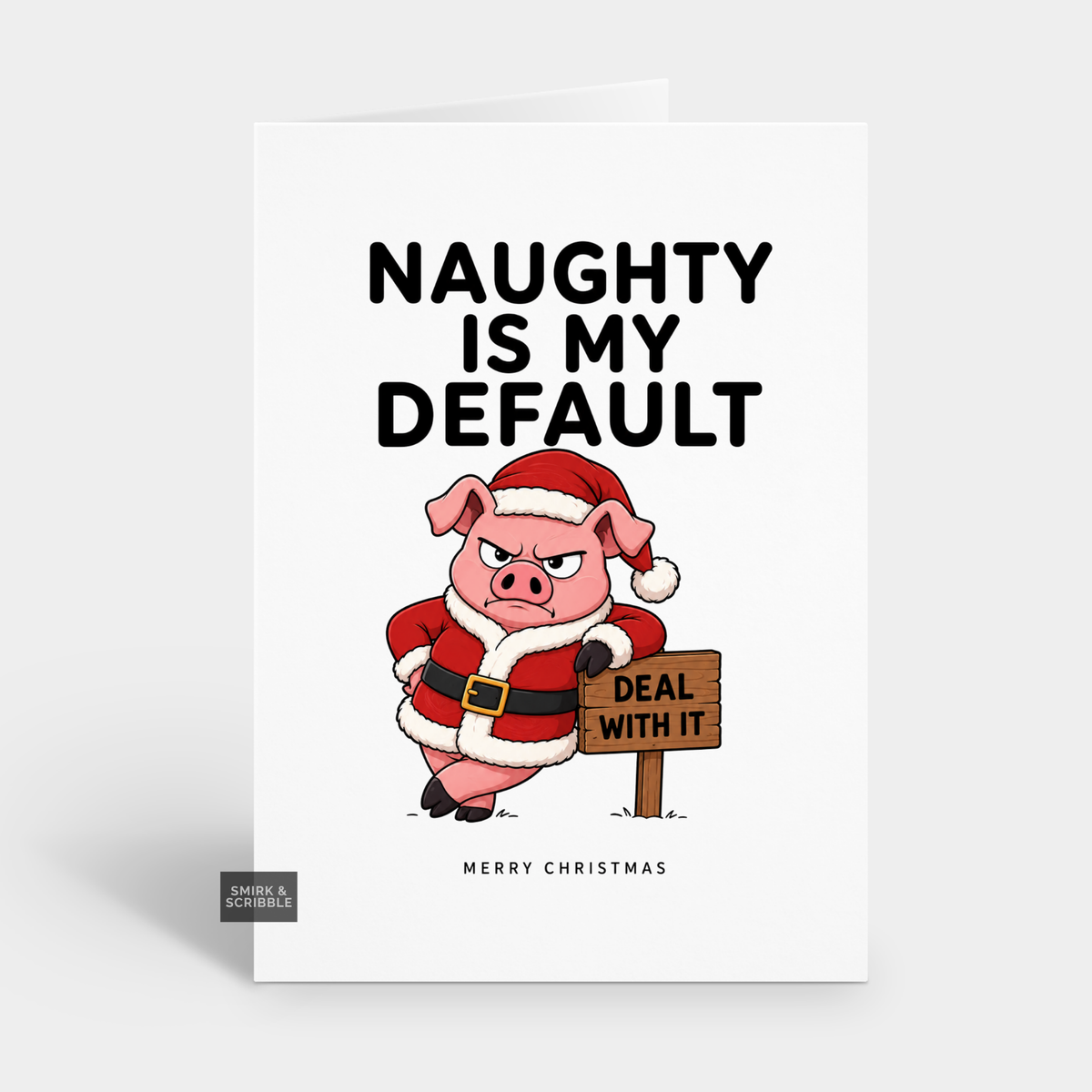 Funny Christmas Card - Naughty Santa Pig