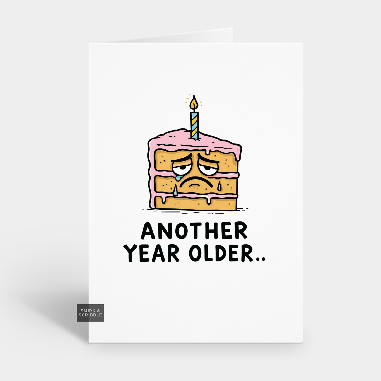 Sad Cake Birthday Card