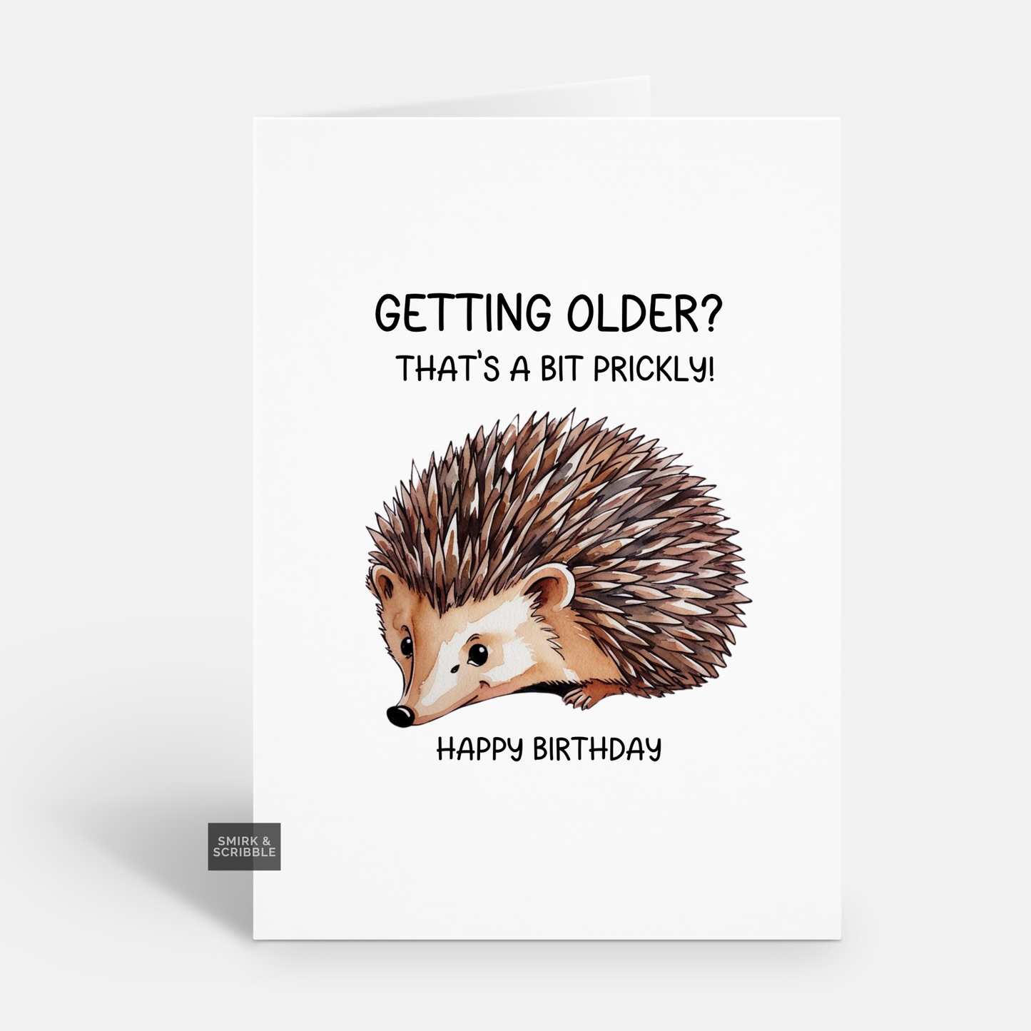 Bit Prickly Birthday Card
