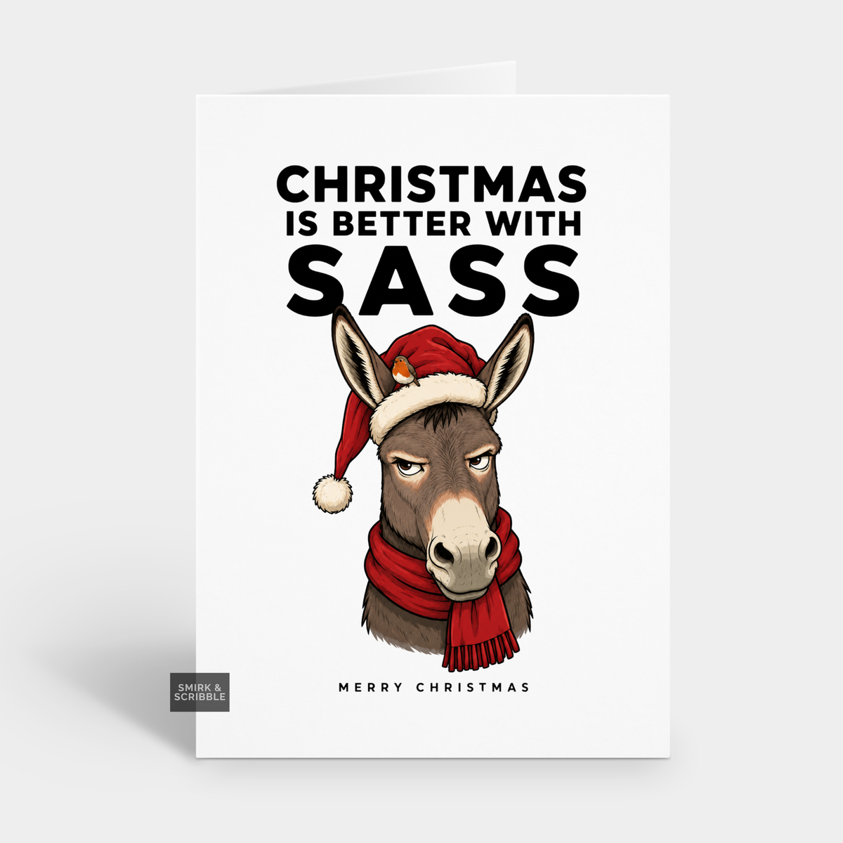 Funny Christmas Card - Sassy Donkey