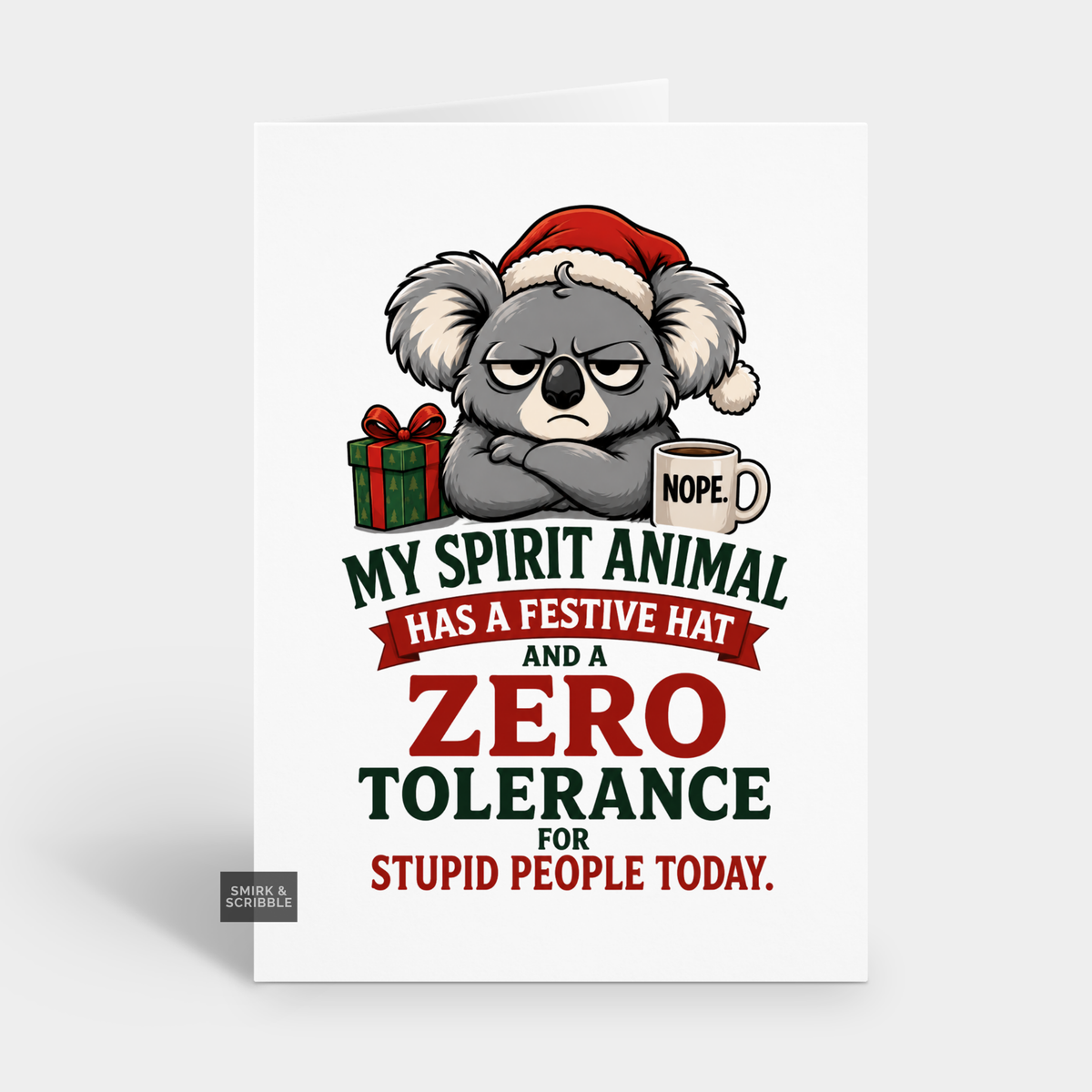 Funny Christmas Card - Stupid People Koala