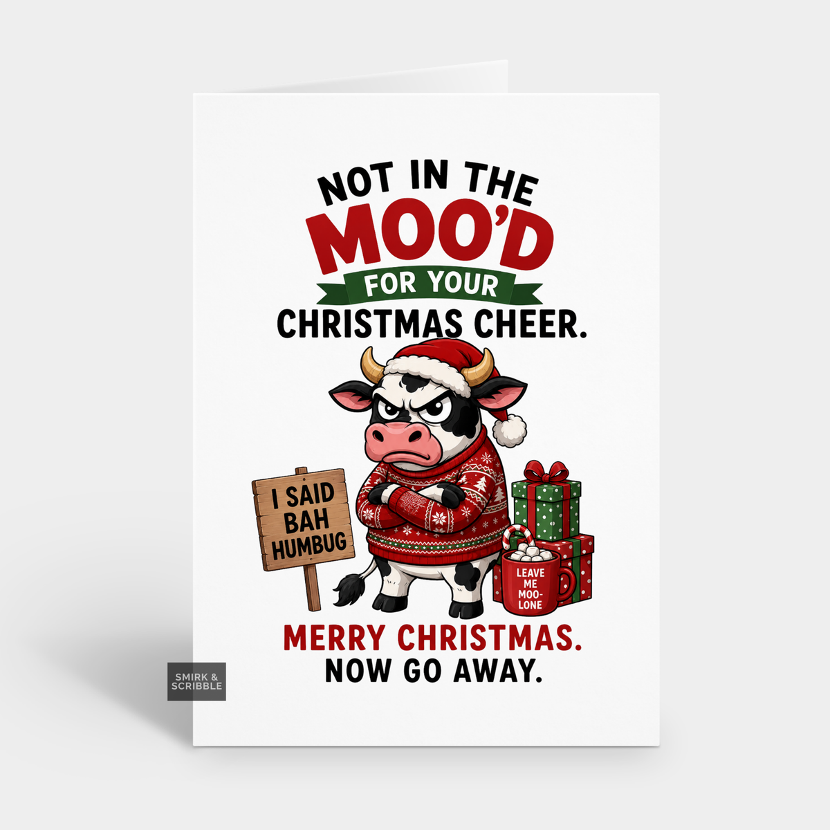 Funny Christmas Card - Go Away Cow Pun