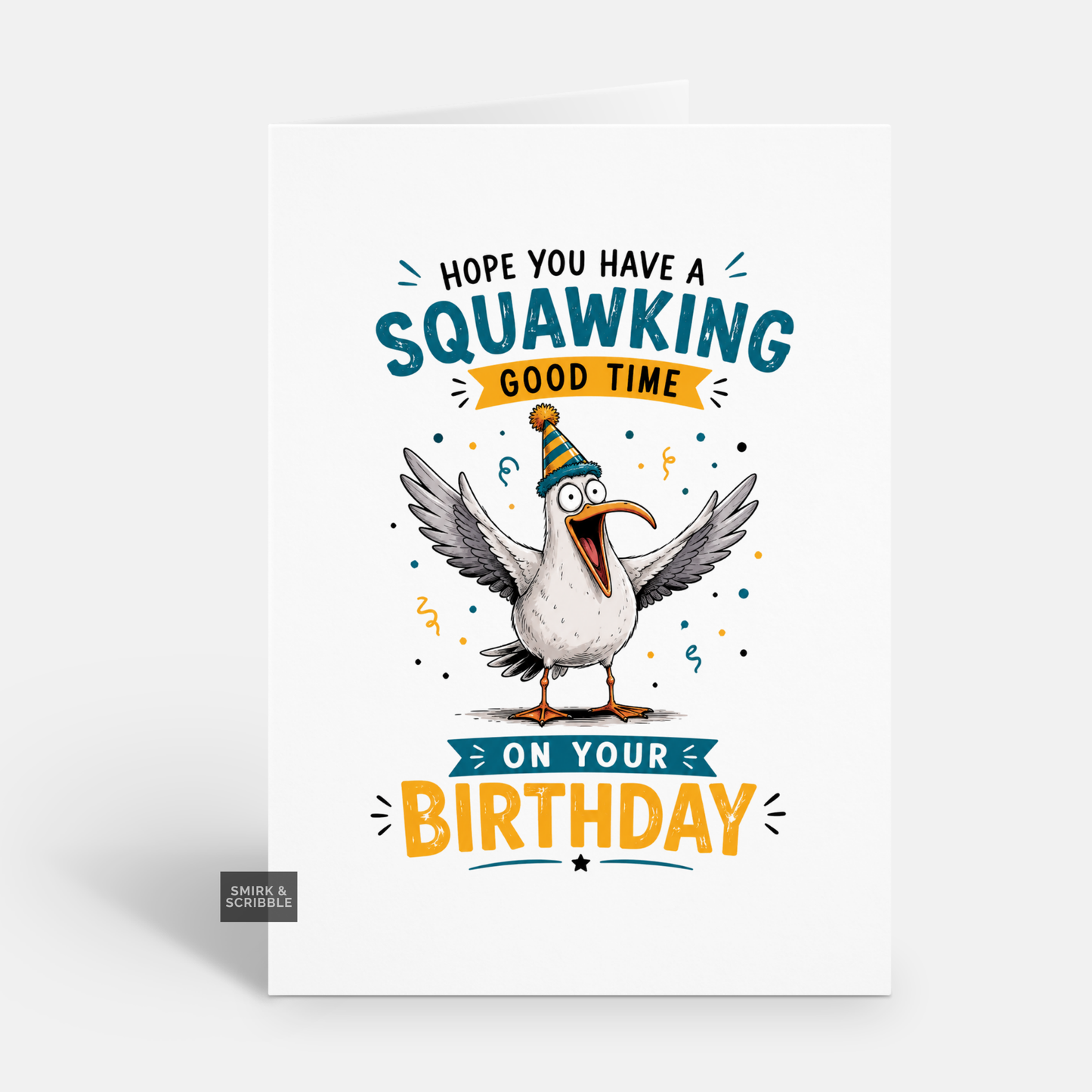 Funny Birthday Card - Seagull Squawking