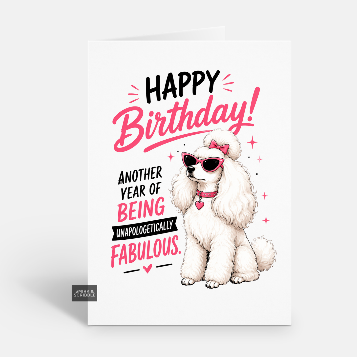 Funny Birthday Card - Glamorous Poodle