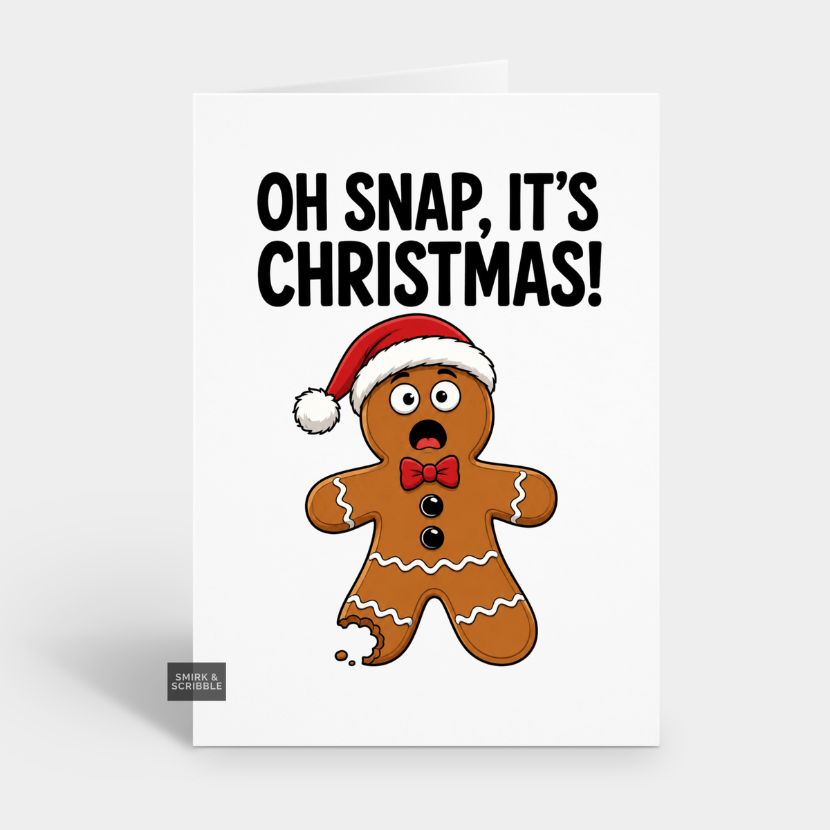 Funny Christmas Card - Gingerbread Man Pun