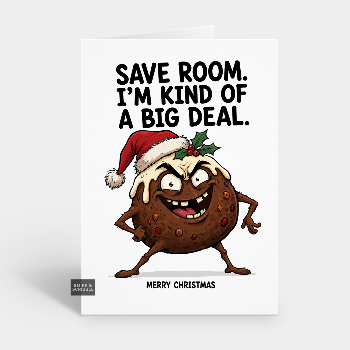 Funny Christmas Card - Save Room Xmas Pudding