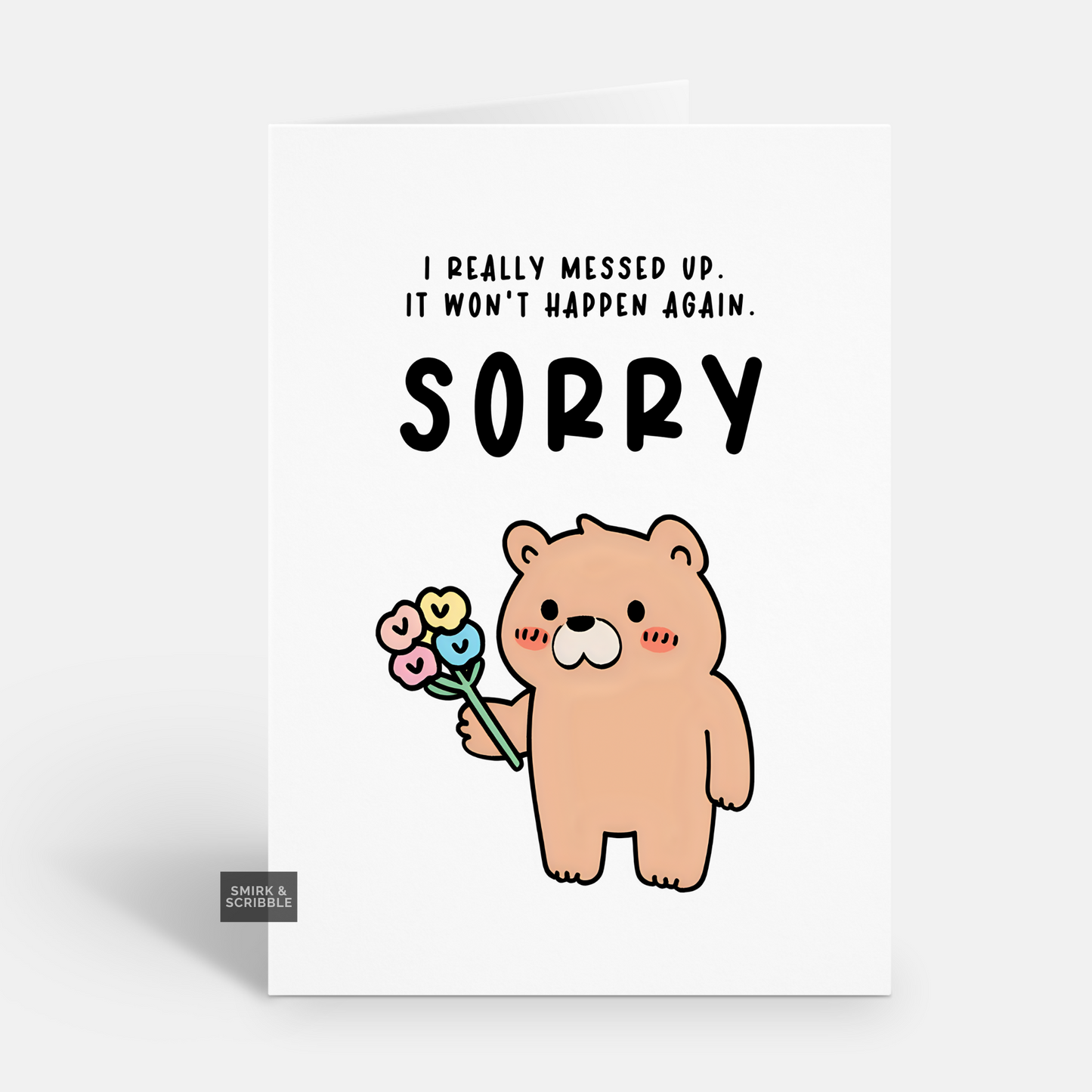 Messed Up Sorry Card