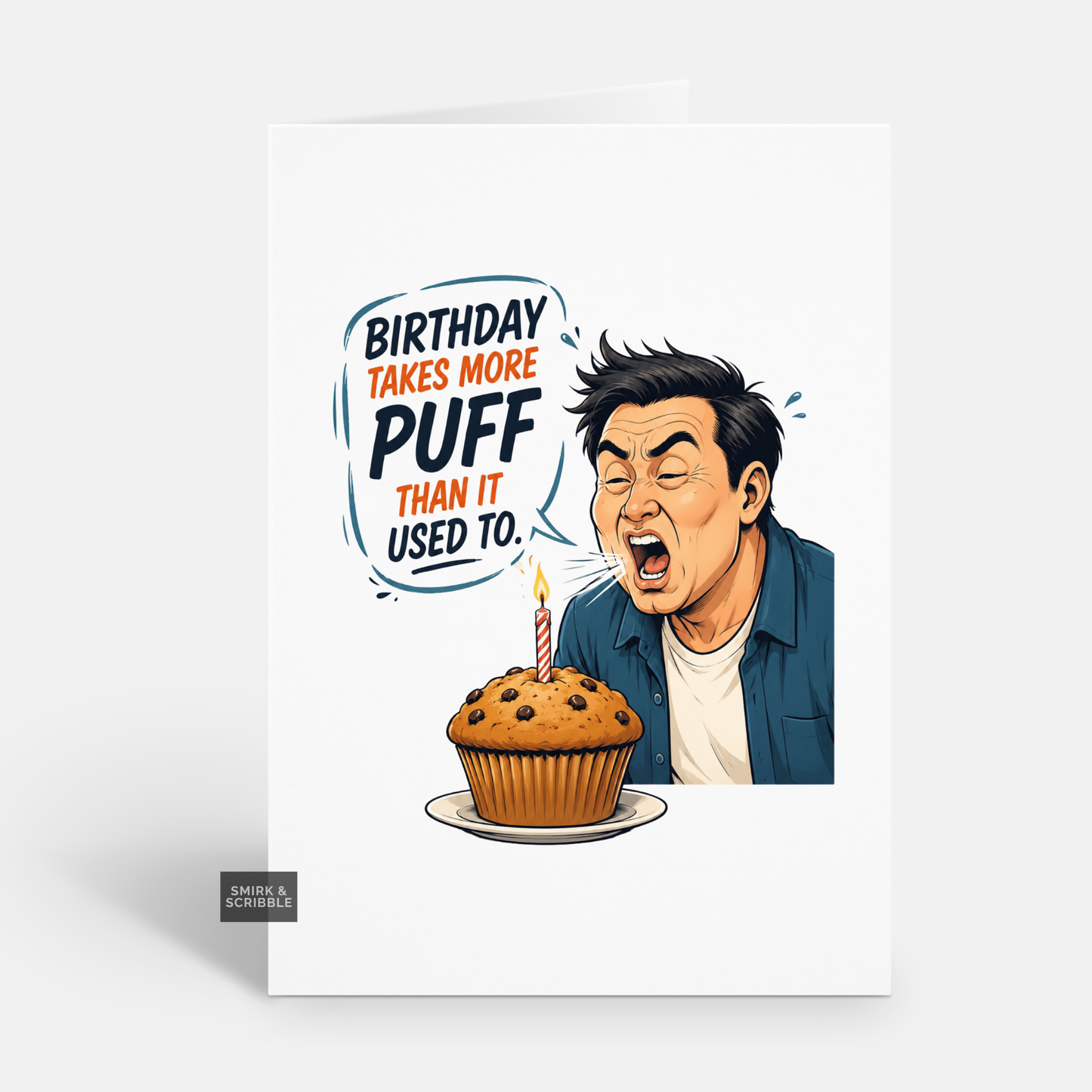 Funny Birthday Card - More Puff