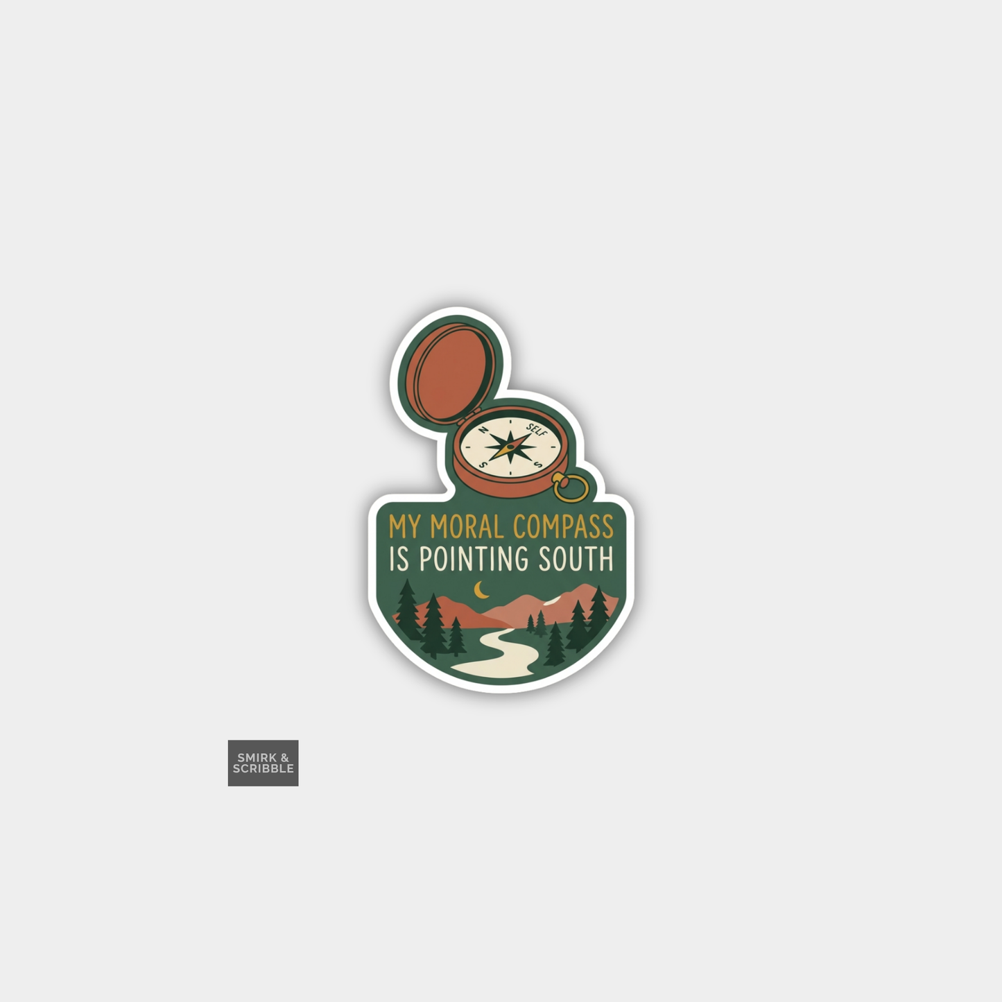 Funny Snarky Joke Vinyl Sticker - Moral Compass